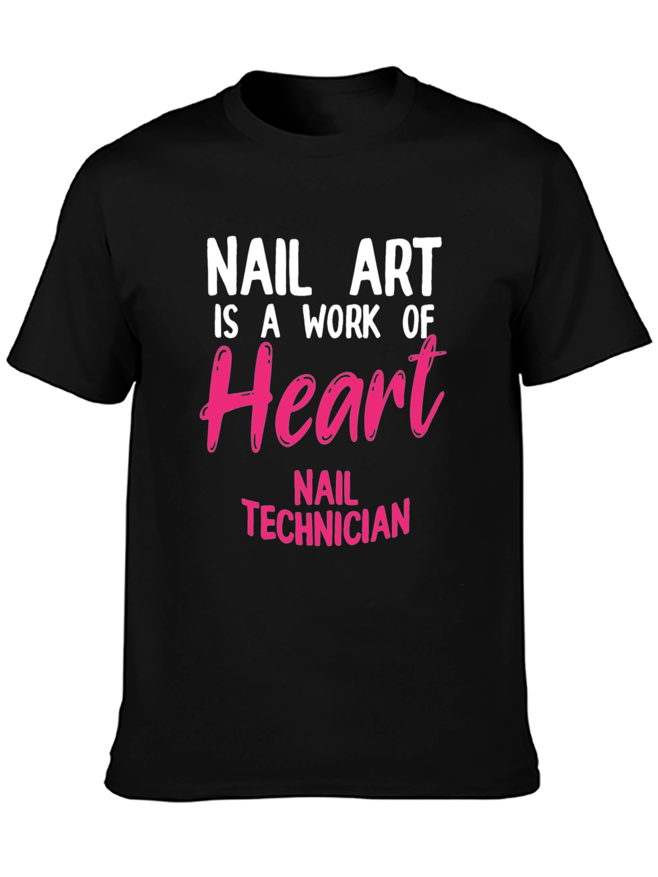 Black Nail Art Technician T-Shirt - Work of Heart Design view 3