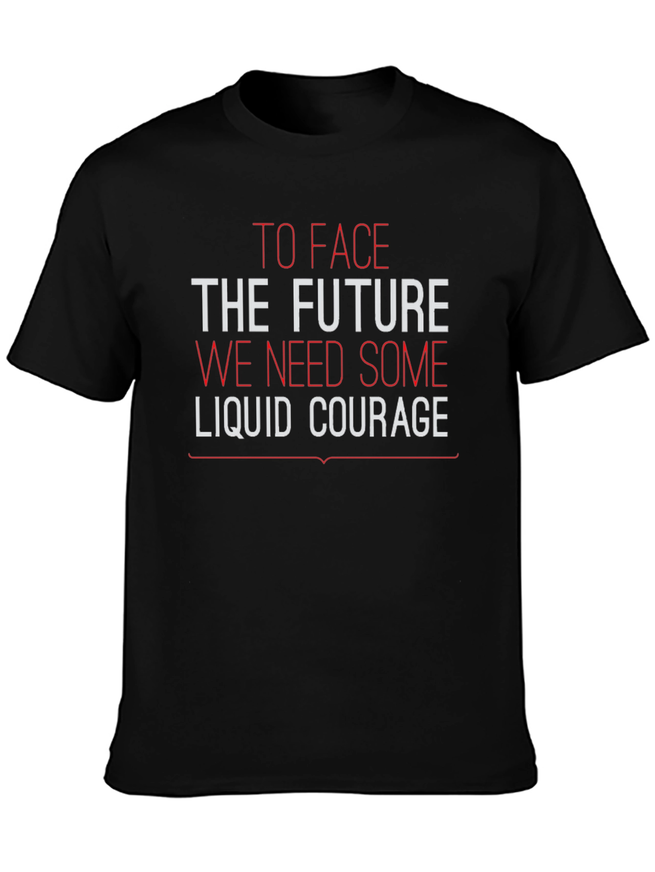 Black Liquid Courage Graphic T-Shirt view 3