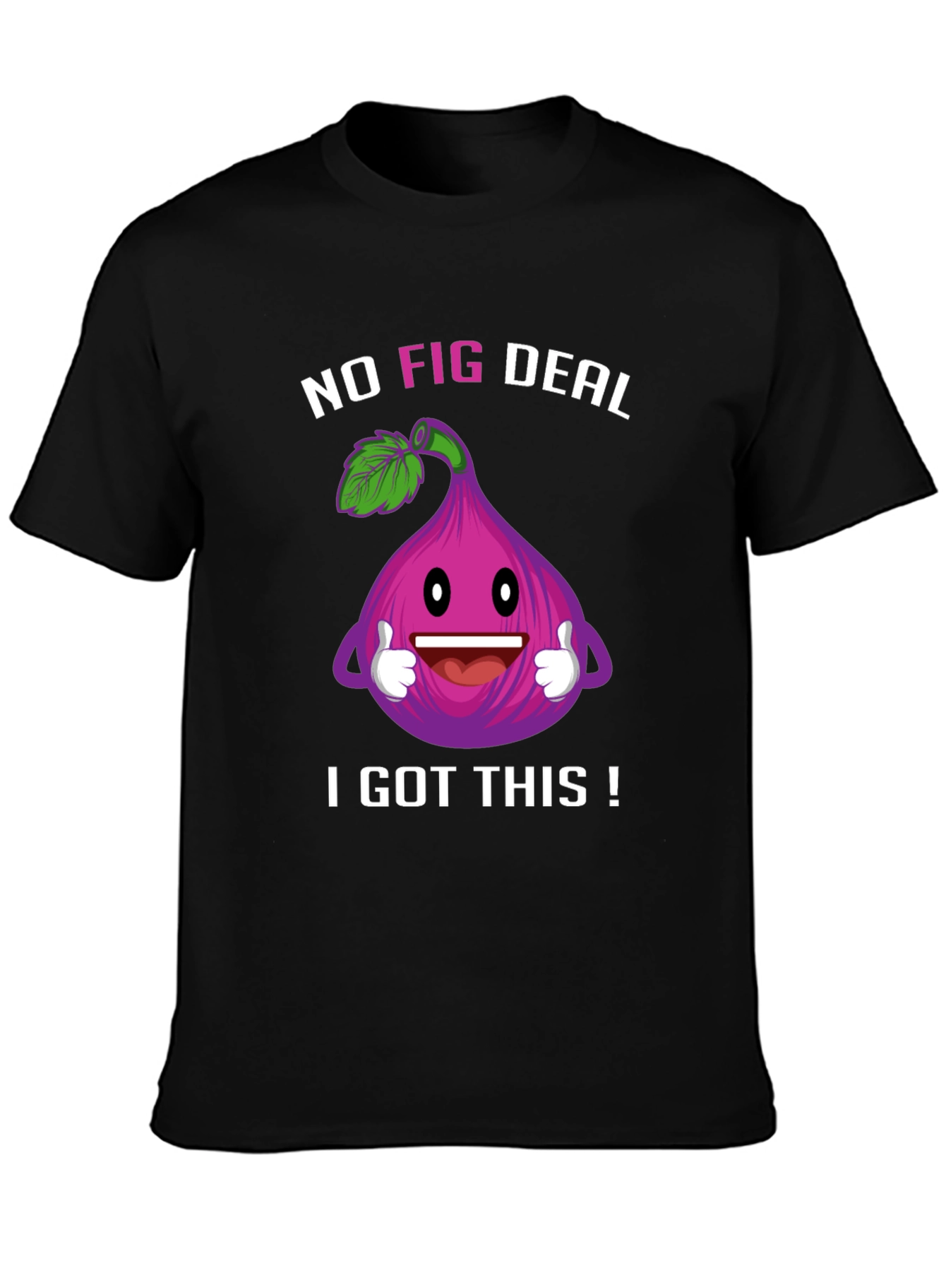 Black Funny No Fig Deal T-Shirt view 3