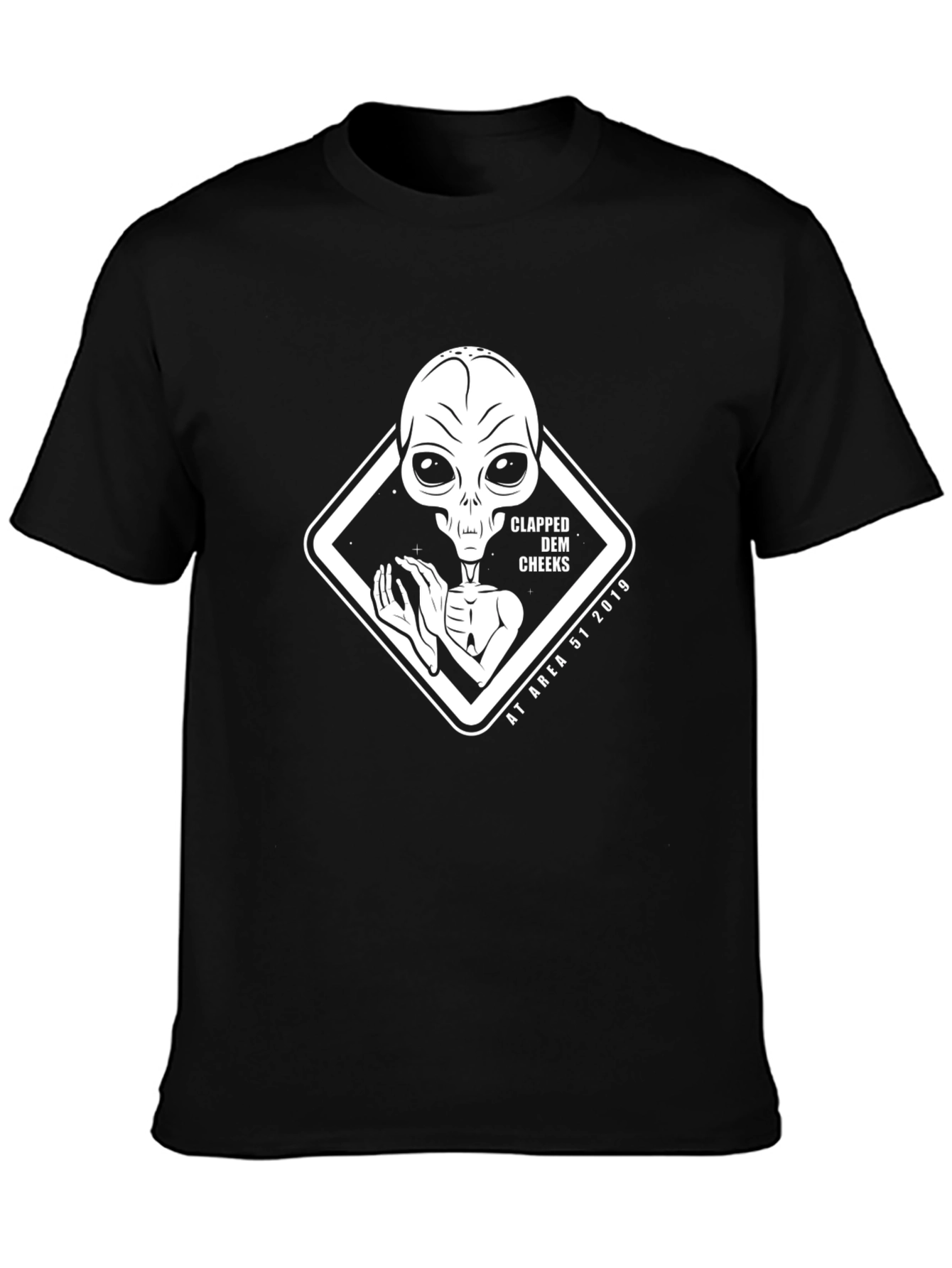 Black Area 51 Alien Clapped Dem Cheeks Black T-Shirt view 3