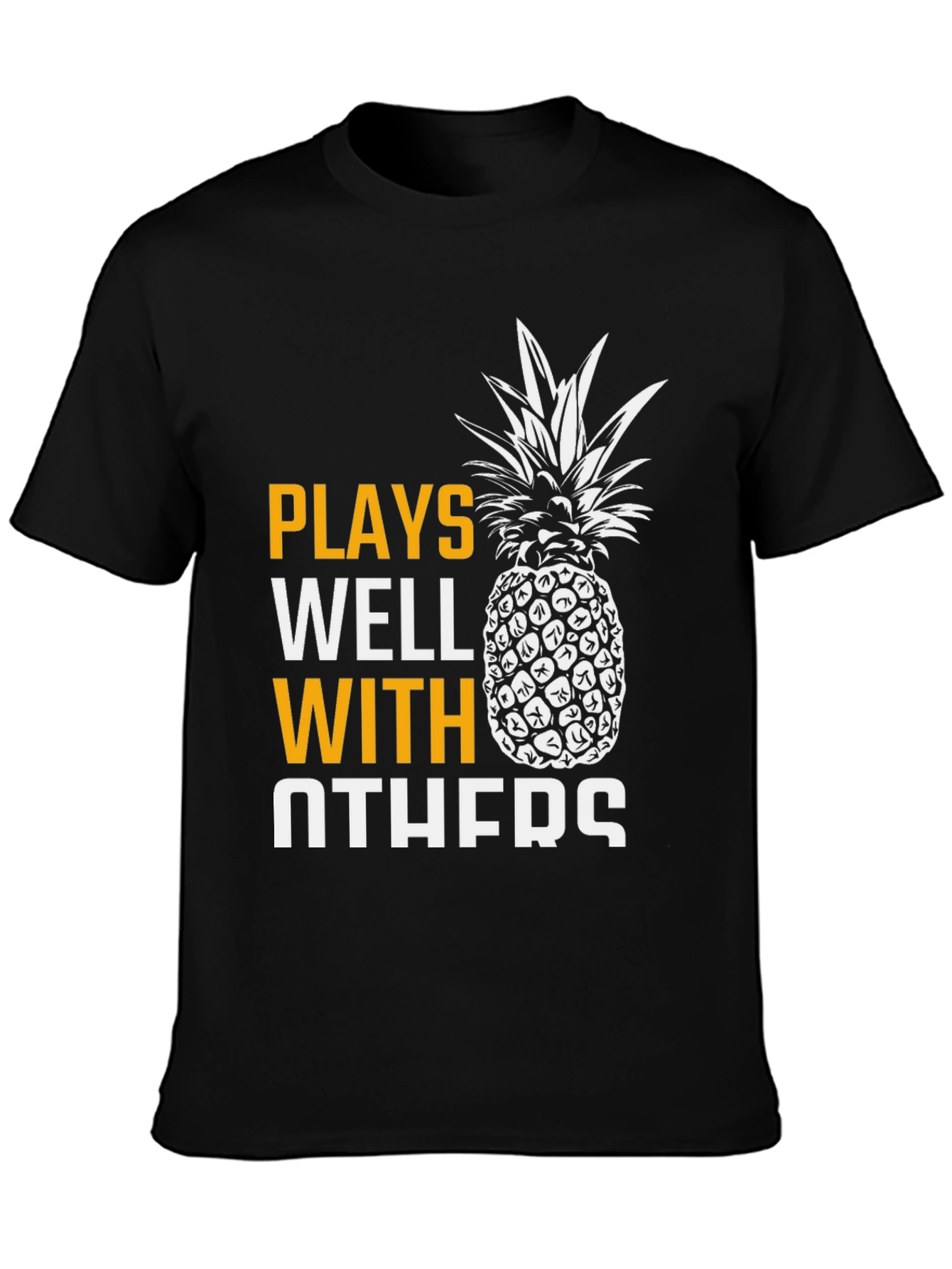 Black Plays Well With Others Pineapple Graphic T-Shirt view 3