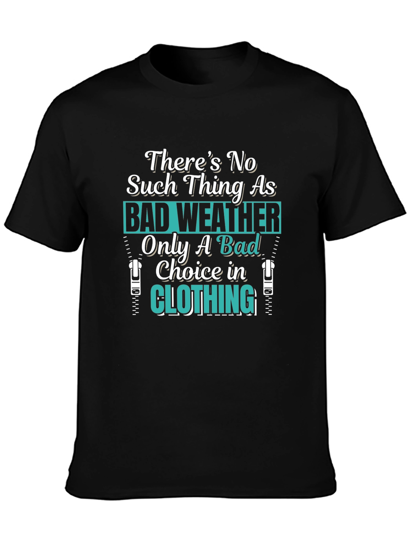 Black Bad Weather Choice in Clothing T-Shirt view 3