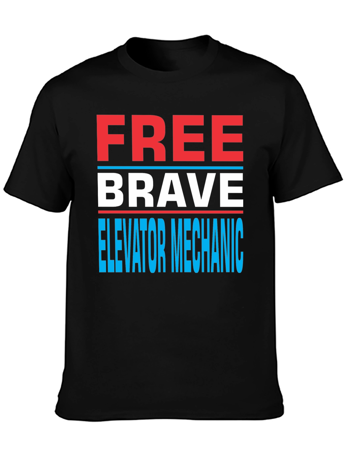 Black Funny Elevator Mechanic T-Shirt - Free Brave Elevator Mechanic view 3