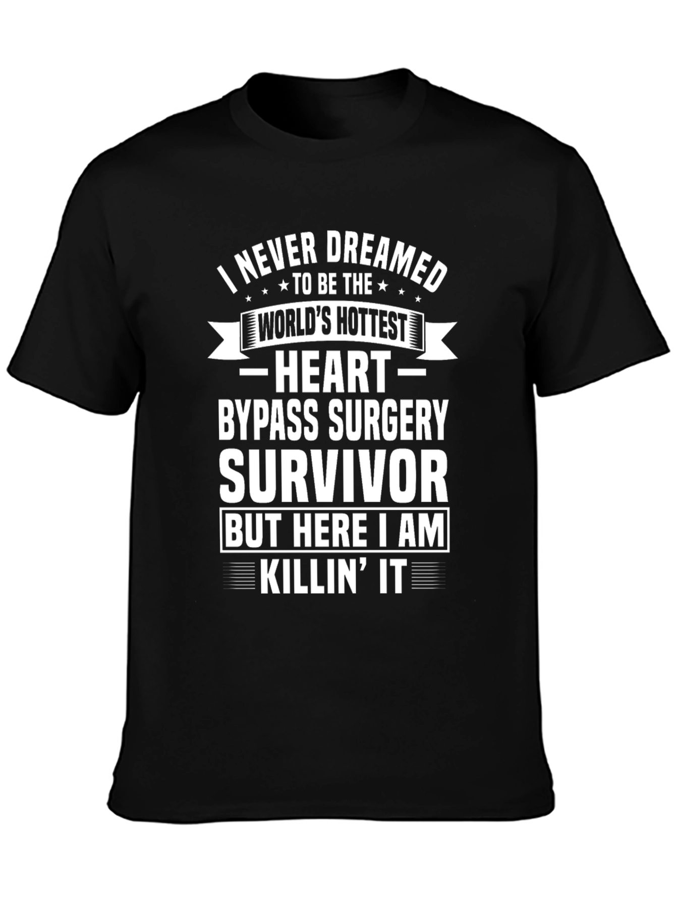 Black Heart Bypass Survivor T-Shirt - Hottest in the World view 3