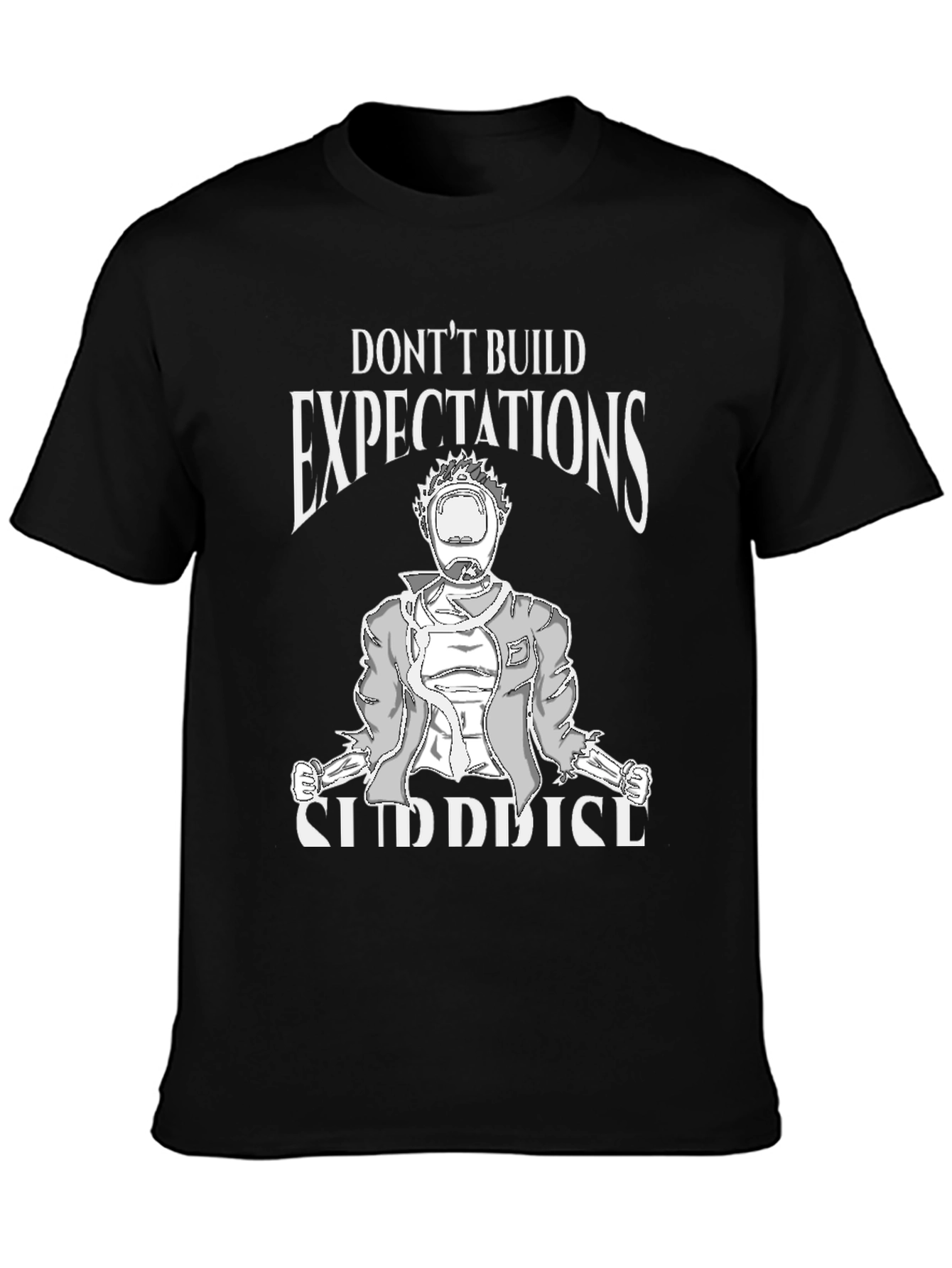 Black Don't Build Expectations Graphic Tee view 3