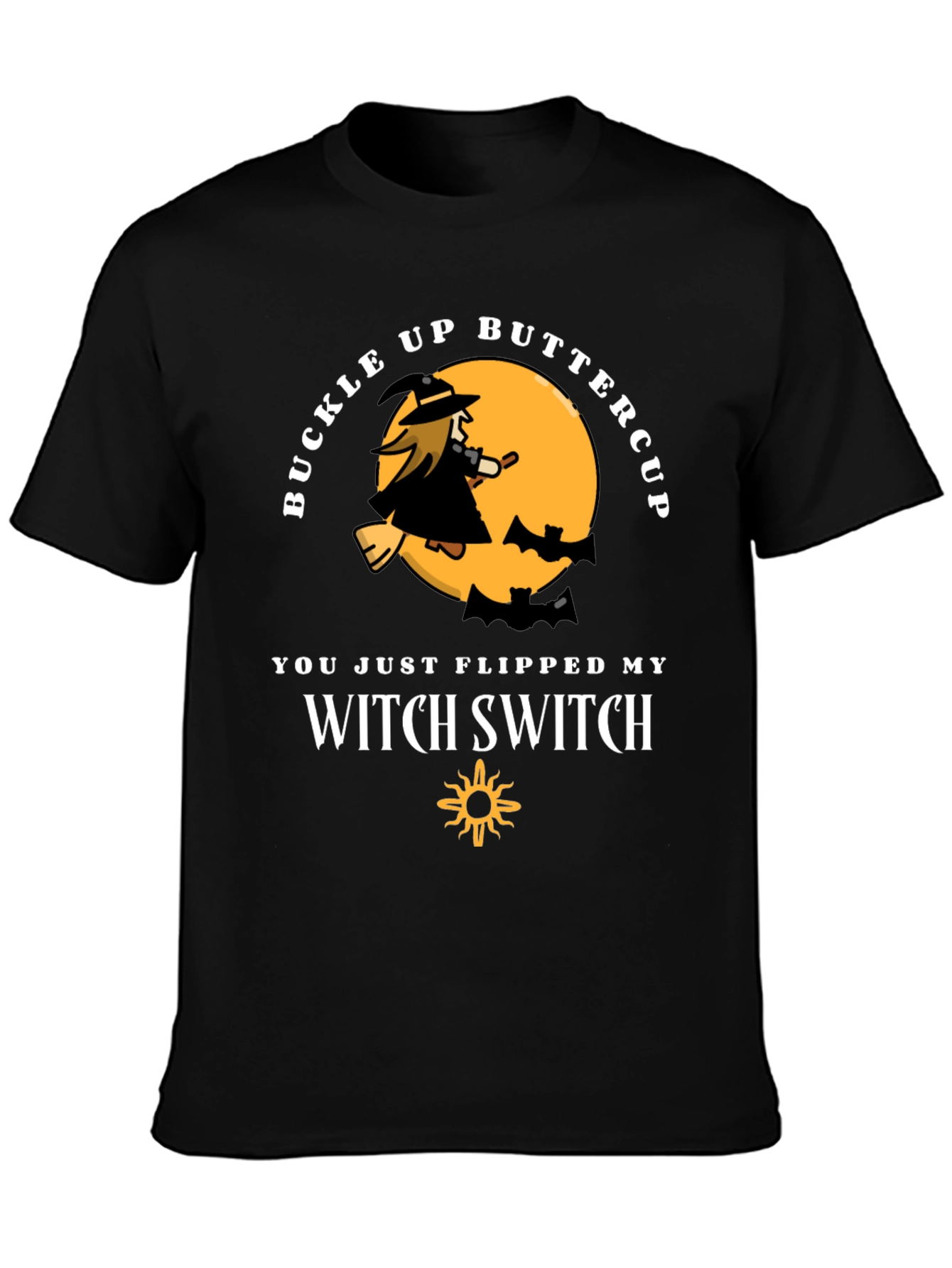 Black Buckle Up Buttercup Witch T-Shirt view 3