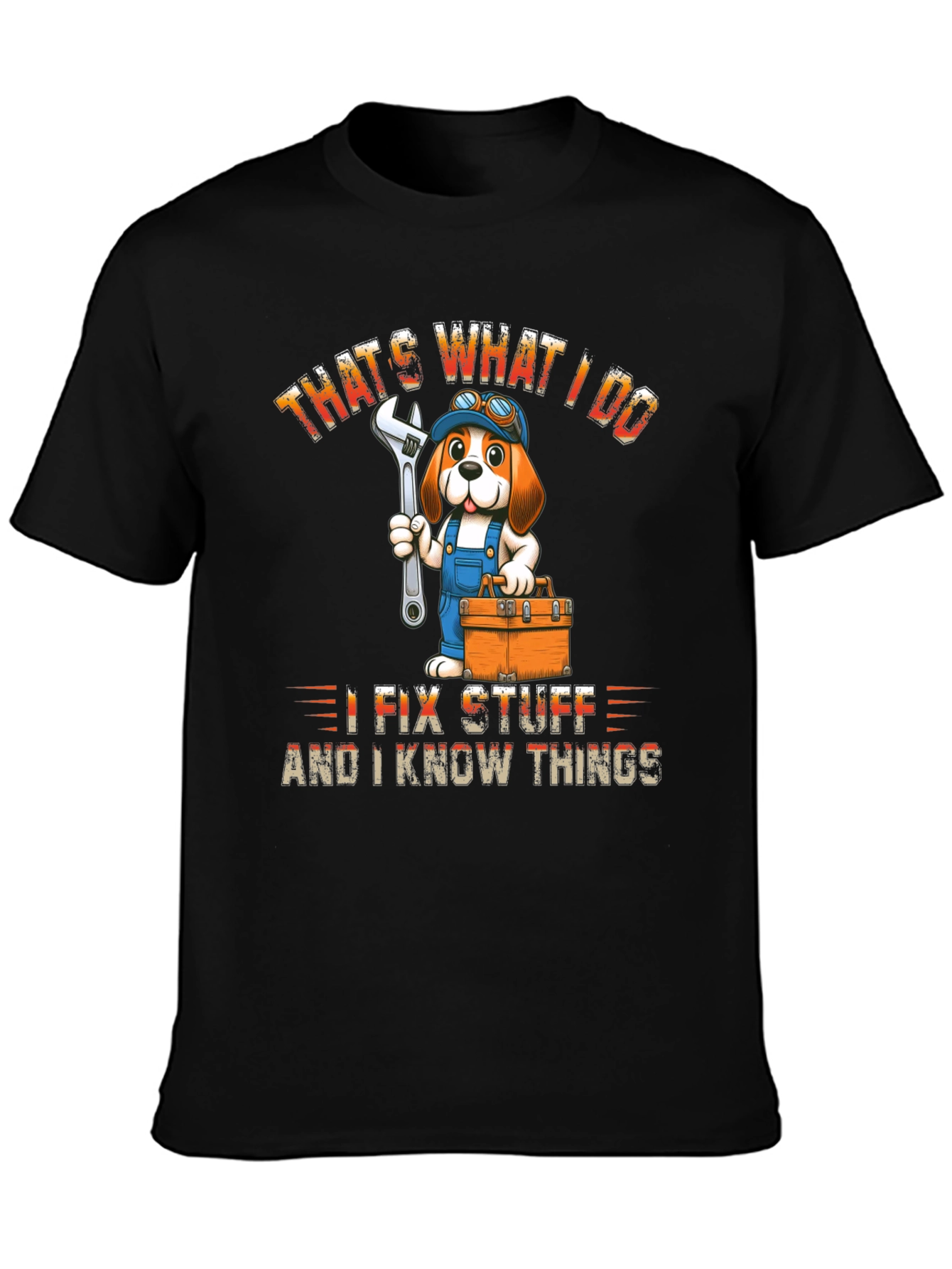 Black That's What I Do I Fix Stuff T-Shirt view 3