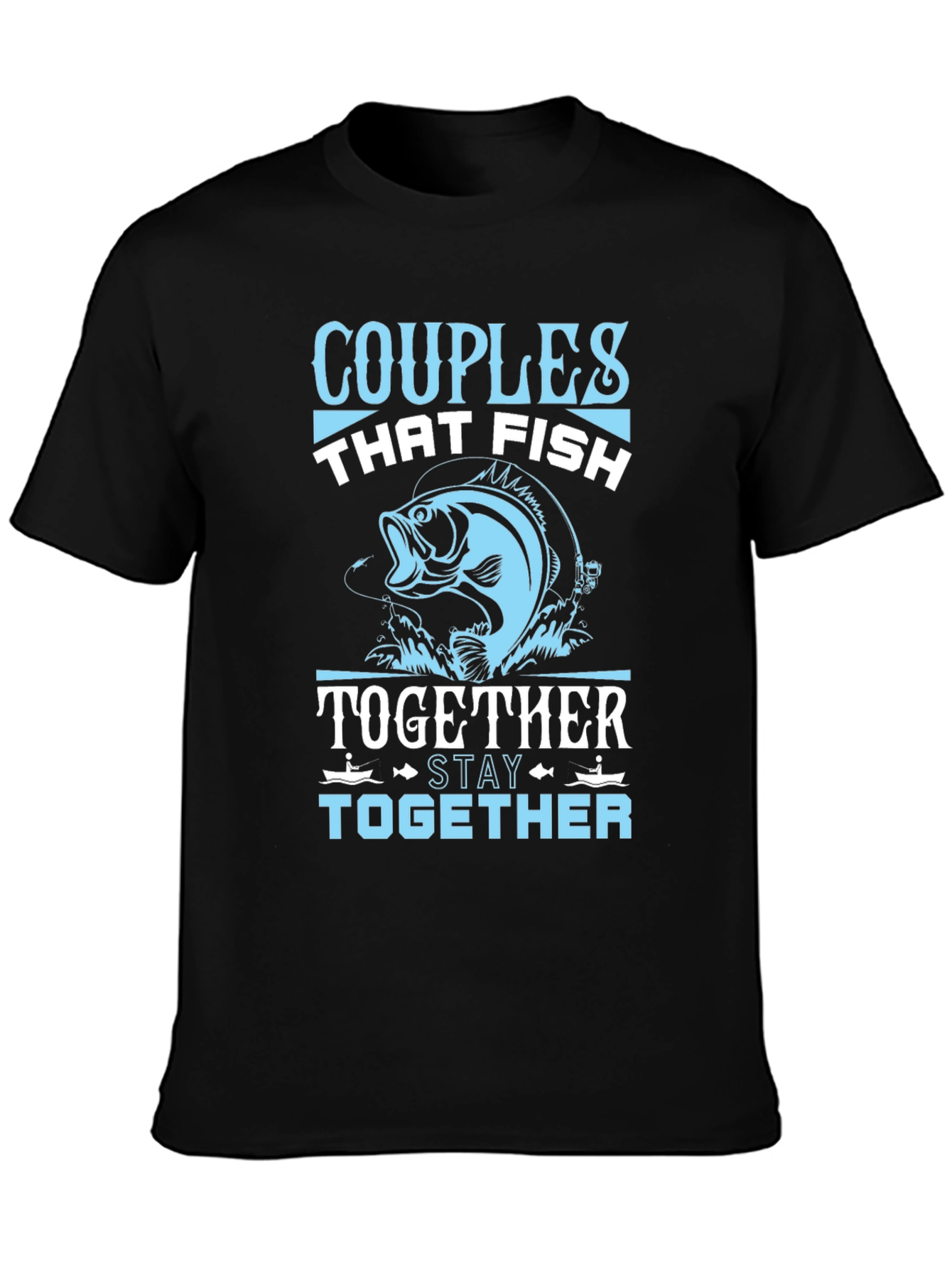 Black Couples Who Fish Together Stay Together T-Shirt view 3