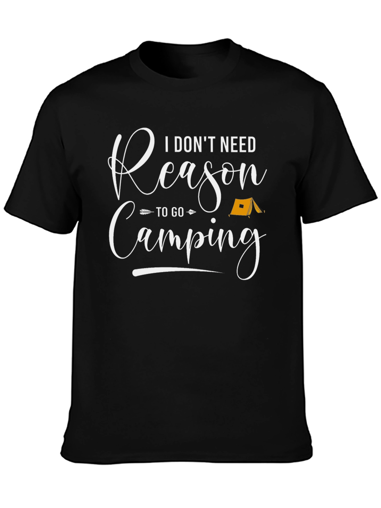 Black Camping T-Shirt - I Don't Need Reason view 3