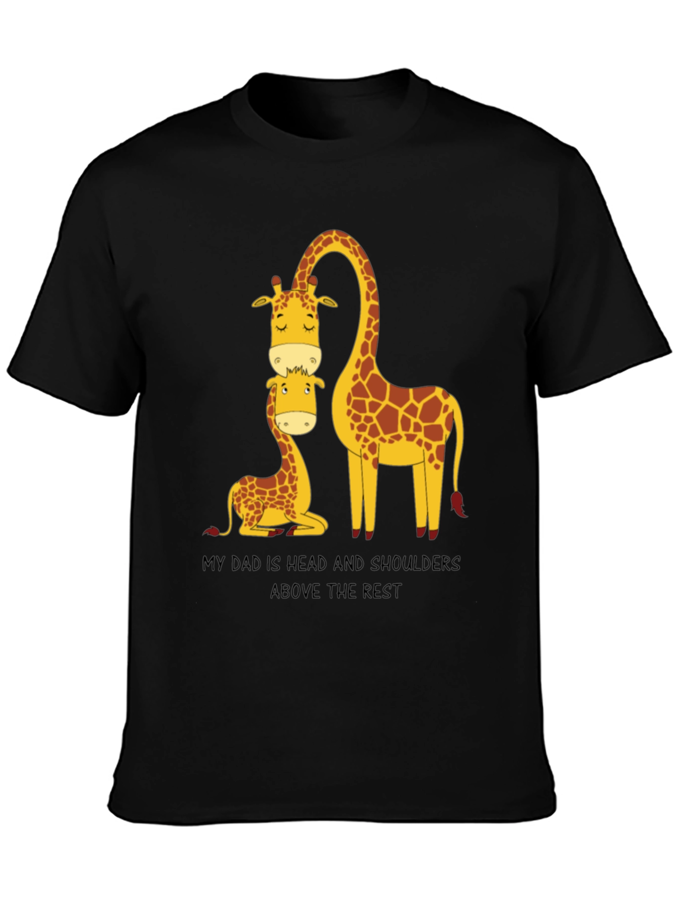 Black Giraffe Dad T-Shirt: Head and Shoulders Above the Rest view 3