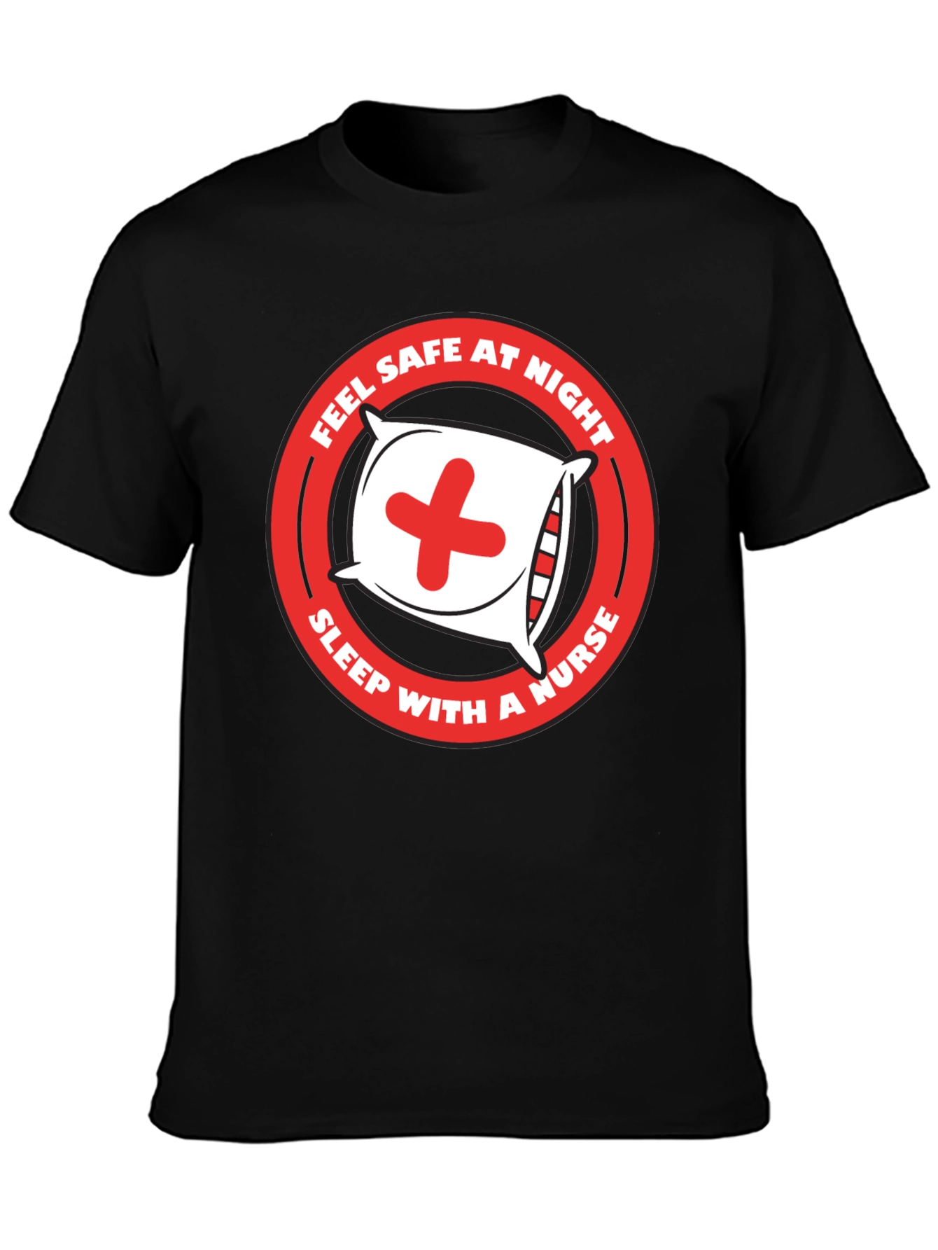 Black Sleep with a Nurse T-Shirt - Feel Safe at Night view 3