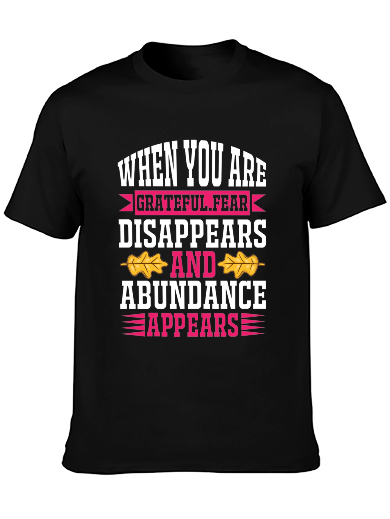 Black Grateful Fear Disappears Graphic T-Shirt view 3