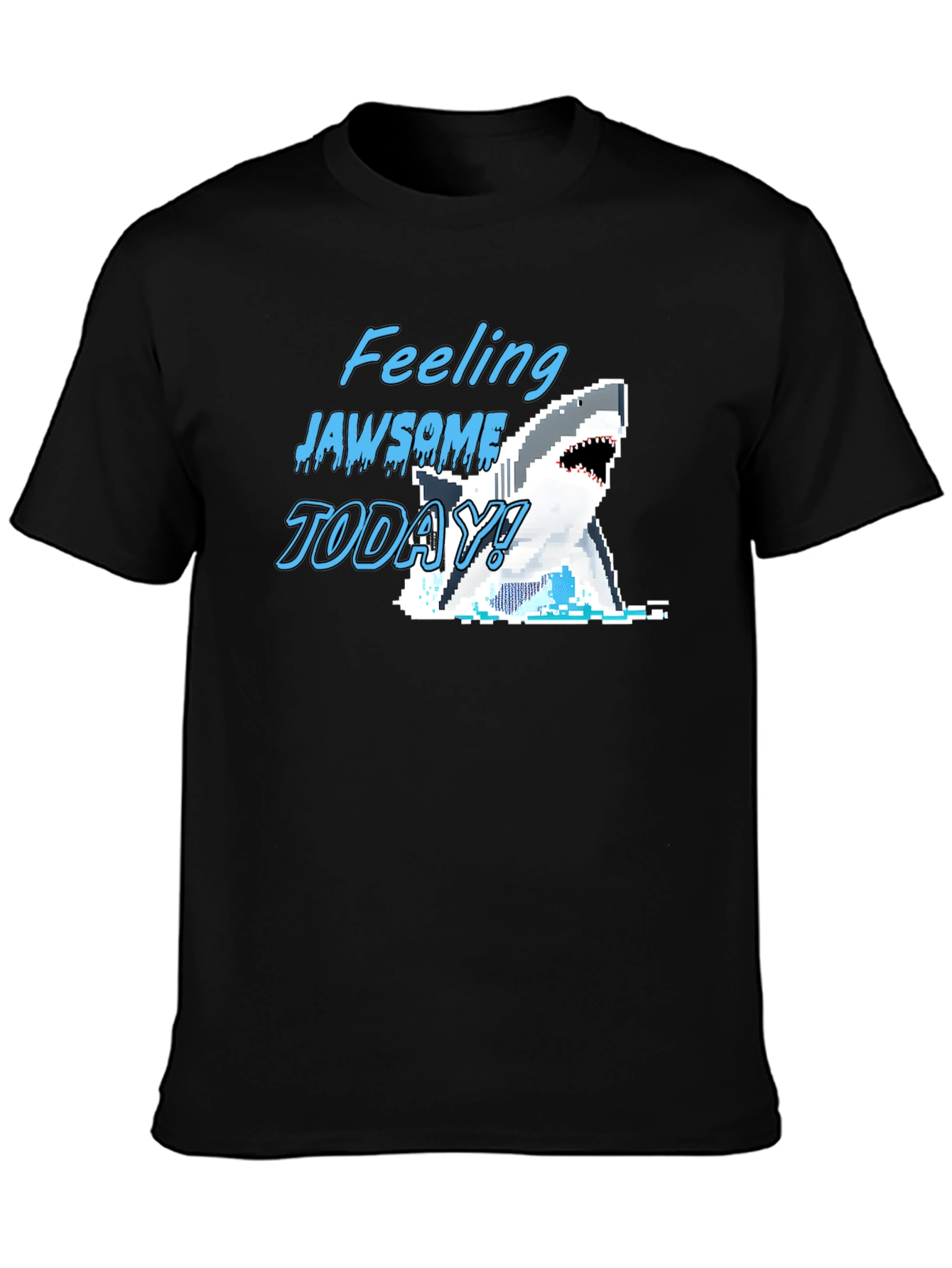 Black Feeling Jawsome Today! Graphic T-Shirt view 3