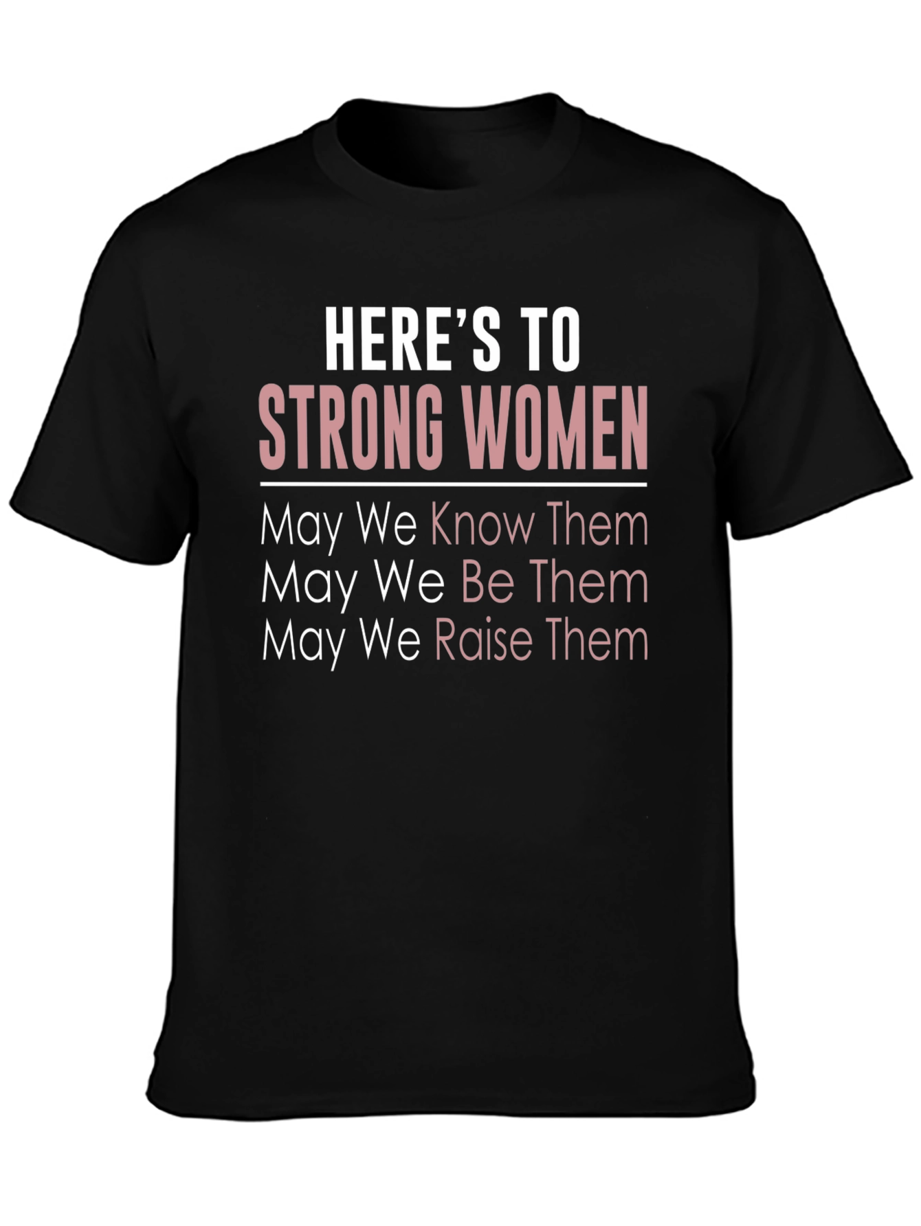 Black Here's To Strong Women Graphic Tee - Black view 3