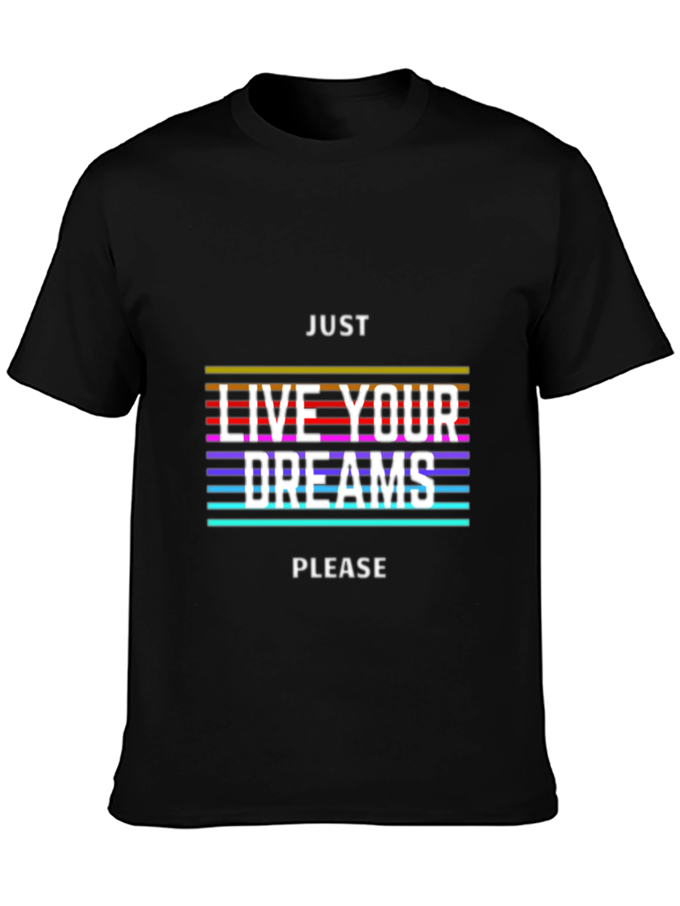 Black Just Live Your Dreams Graphic Tee view 3