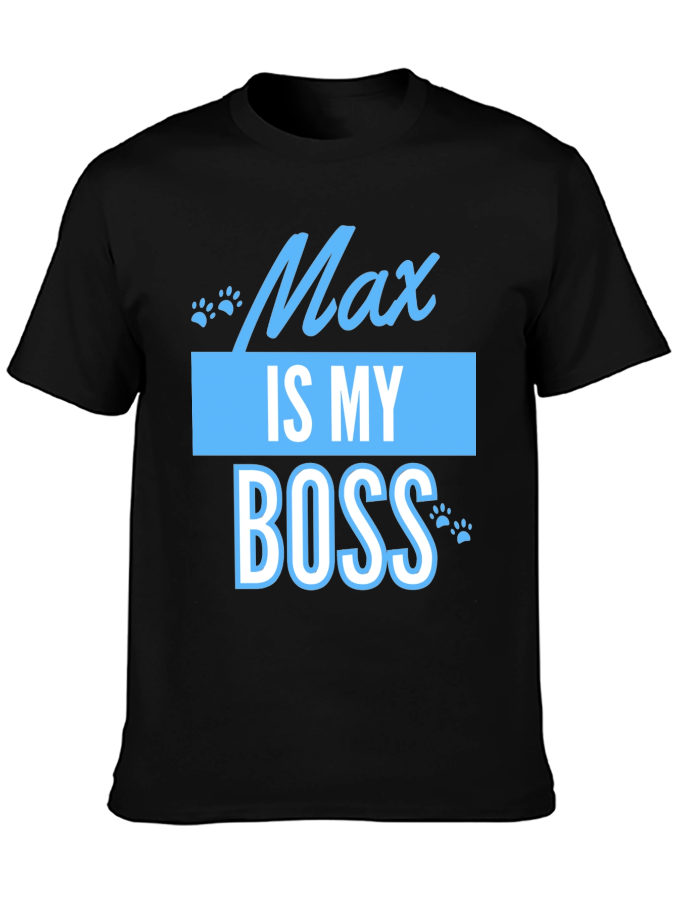 Black Max Is My Boss Funny Pet T-Shirt view 3