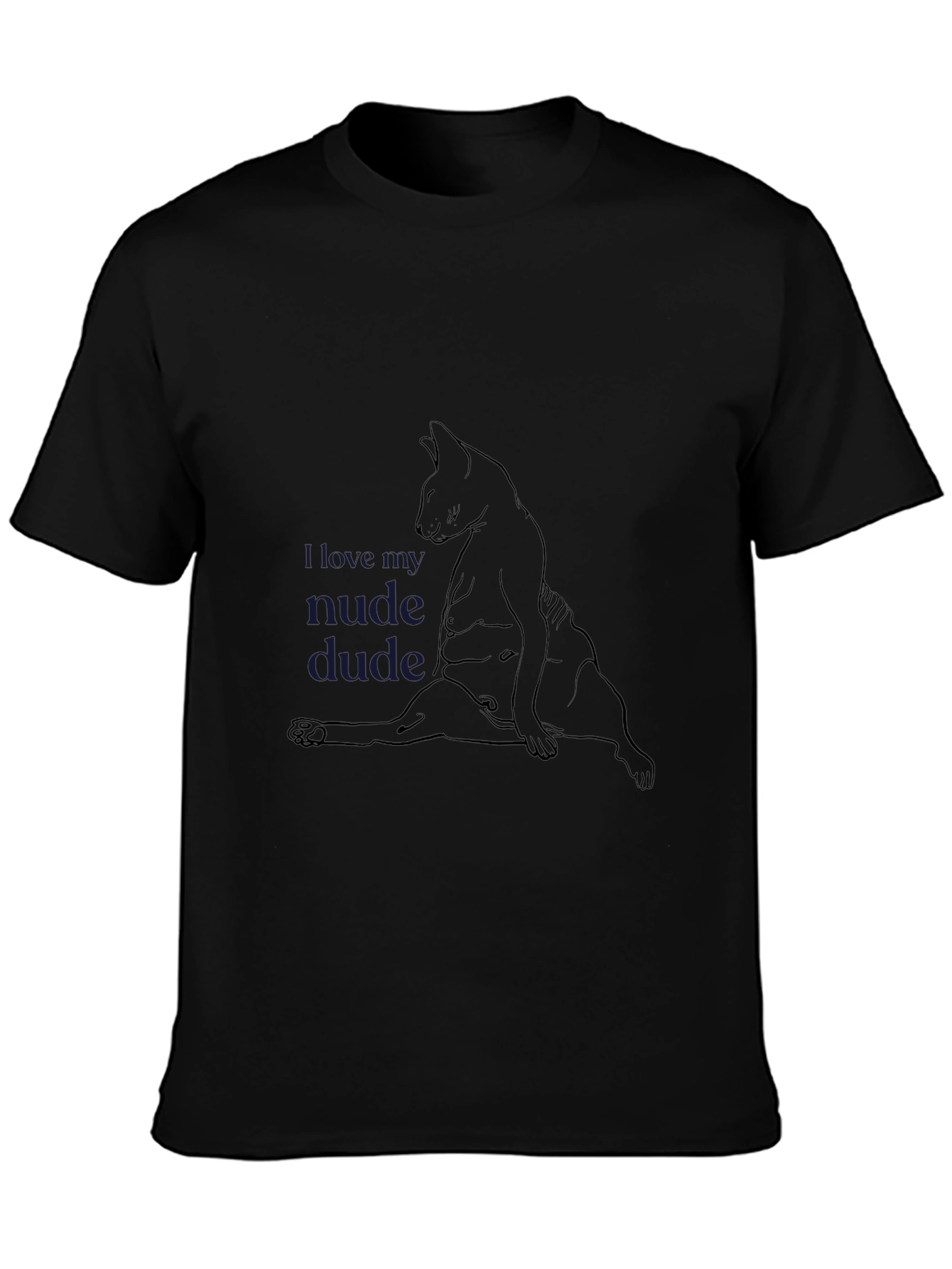 Black Humorous Cat Design Tee - I Love My Nude Dude view 3