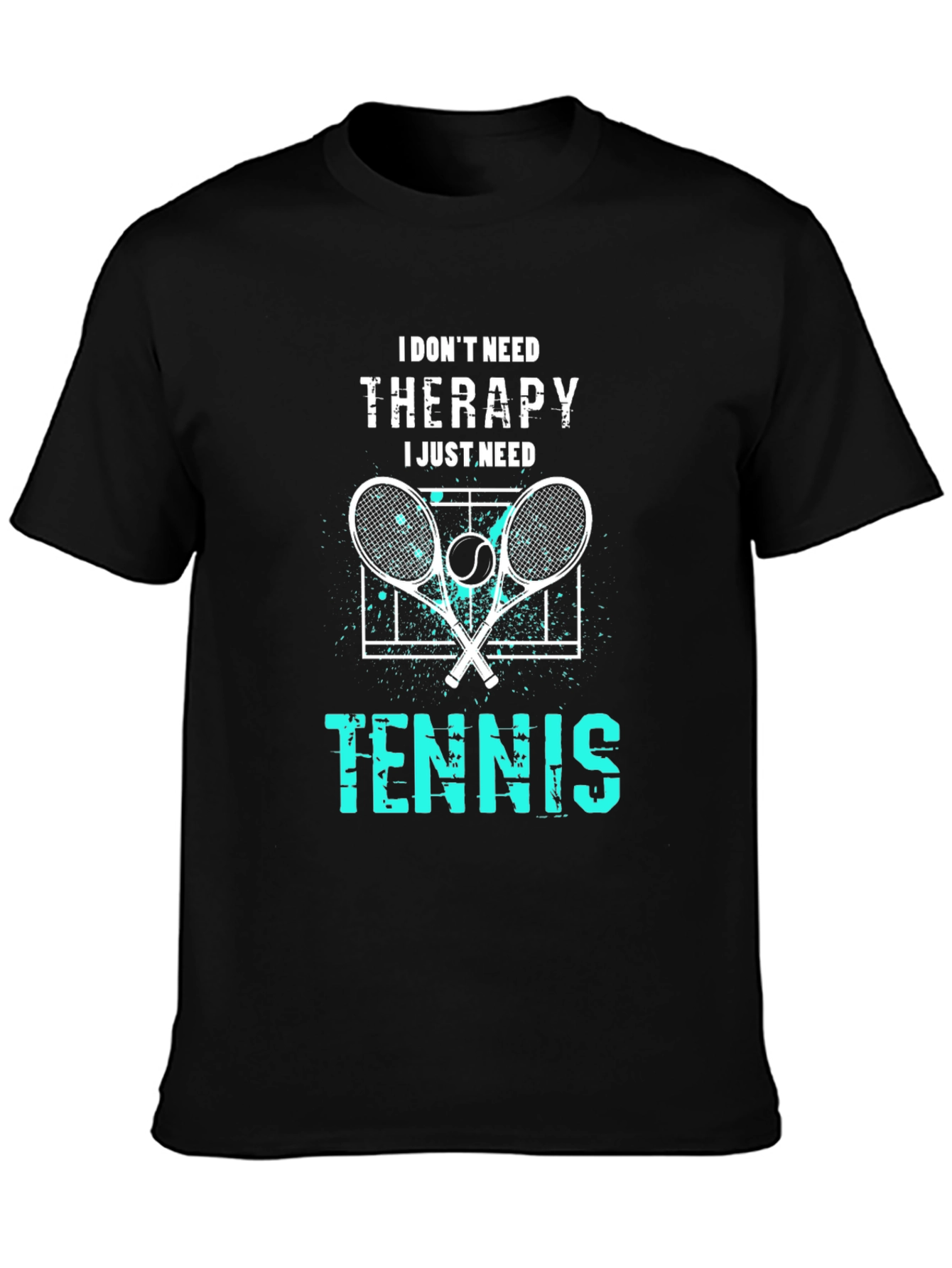 Black I Don't Need Therapy I Just Need Tennis T-Shirt view 3