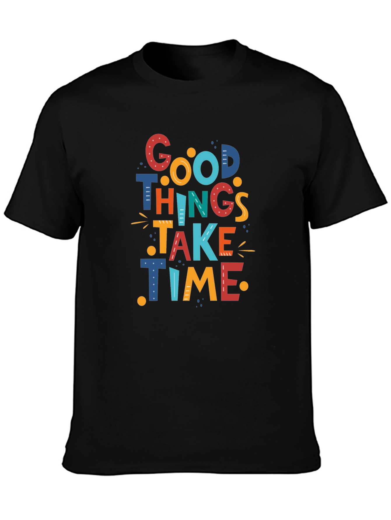 Black Good Things Take Time Graphic Tee - Black view 3