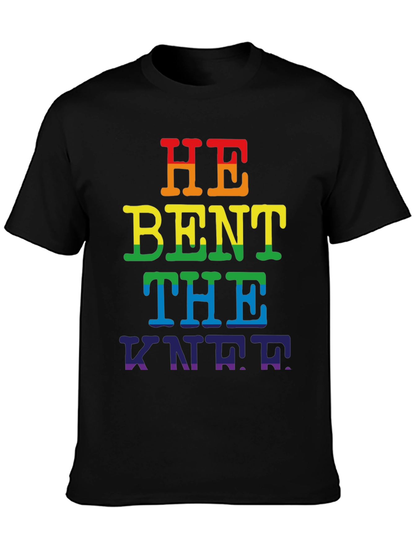 Black Rainbow "He Bent the Knee" Pride T-Shirt view 3