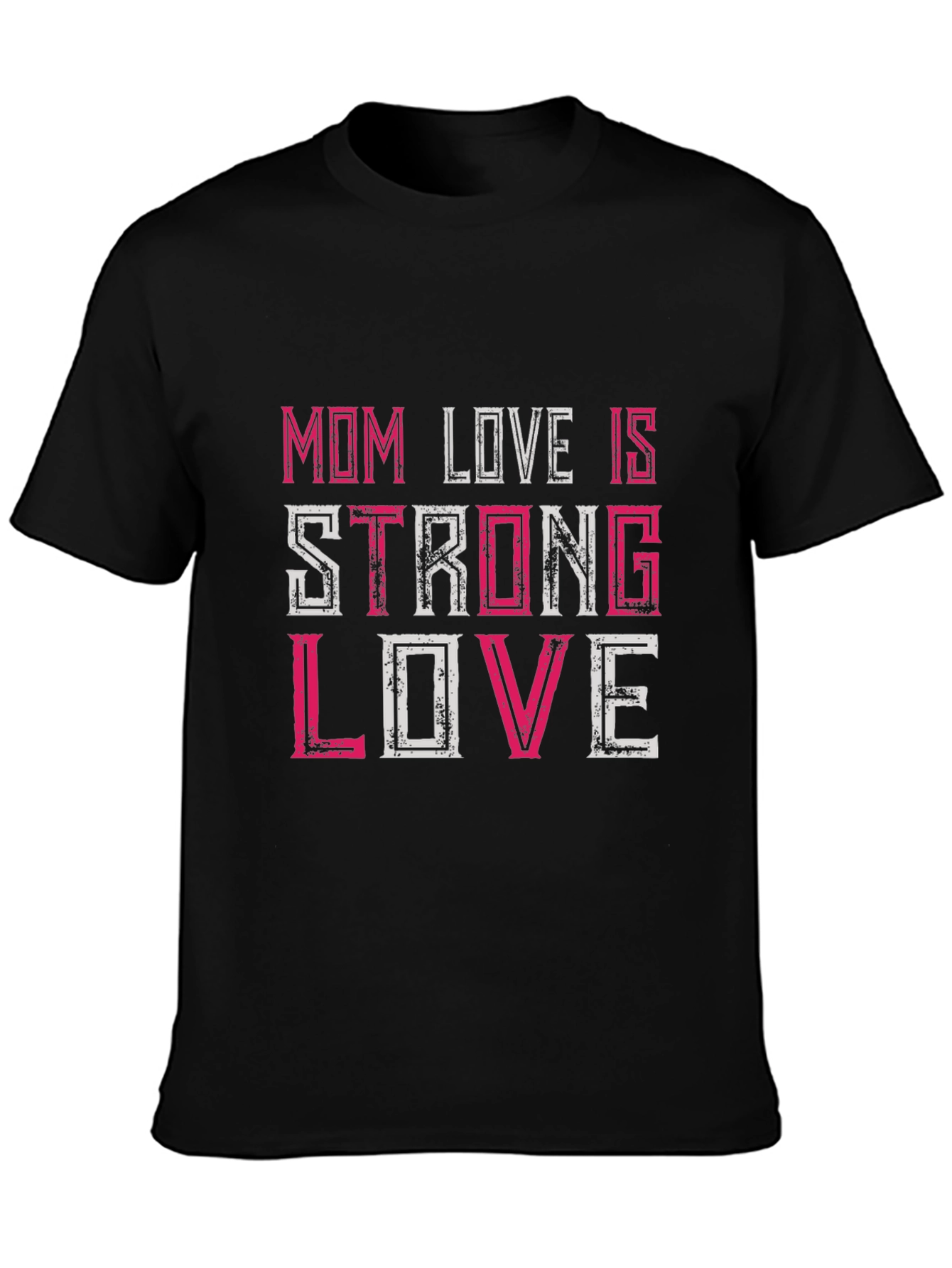 Black Mom Love is Strong Love Graphic T-Shirt view 3