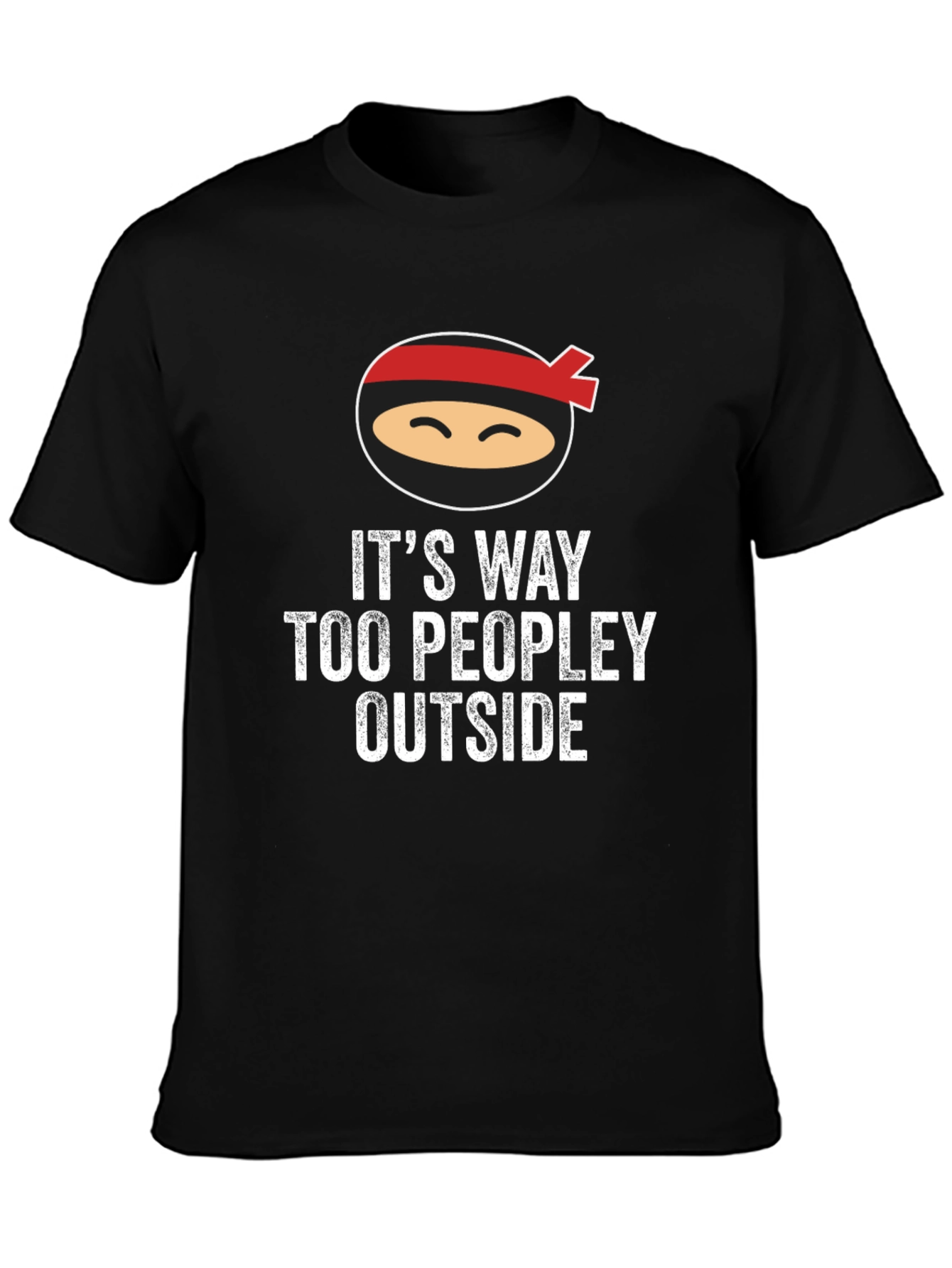 Black Ninja 'Too Peopley Outside' Graphic Tee - Comfy Cotton Blend view 3