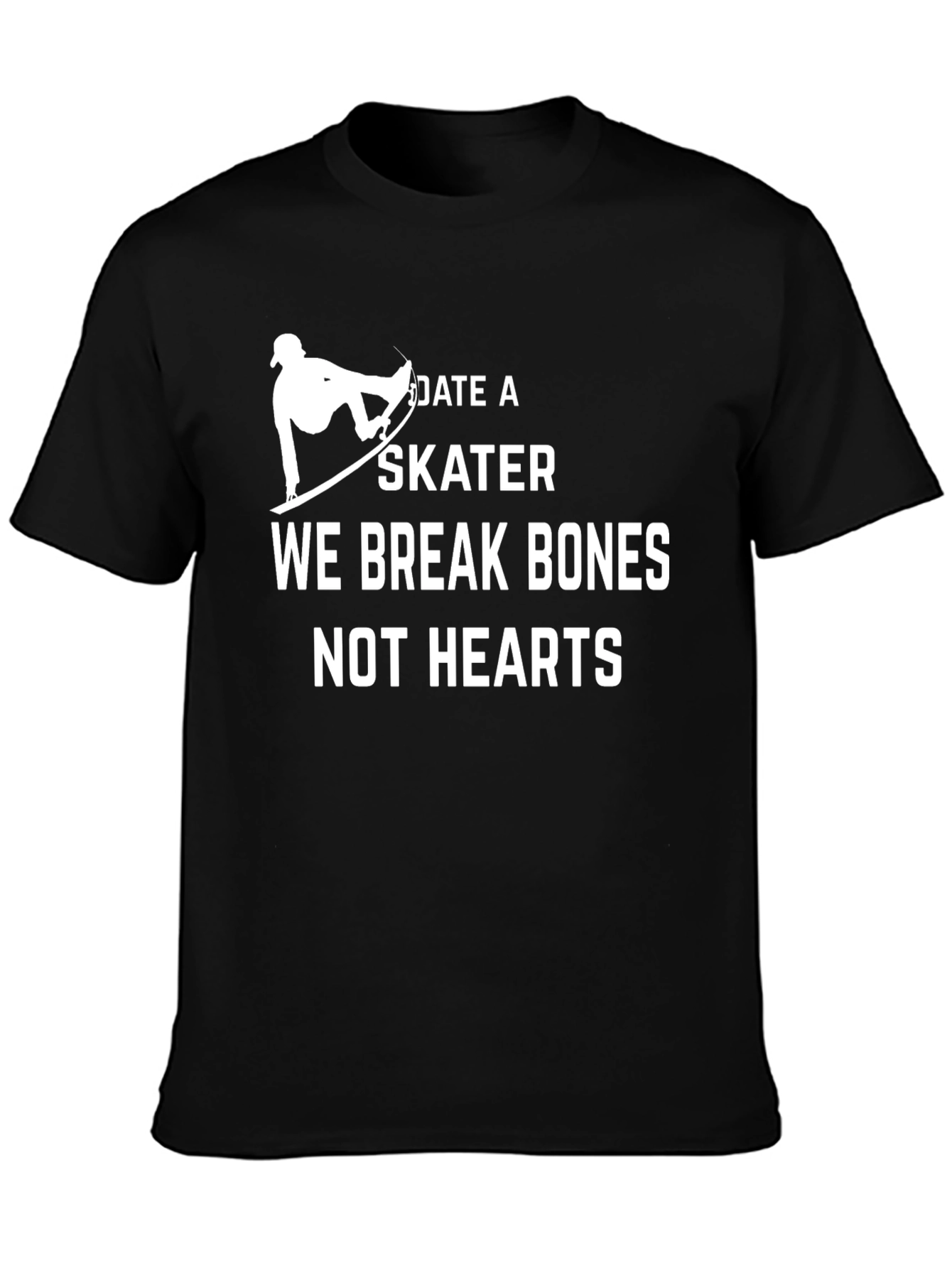 Black Date a Skater T-Shirt - We Break Bones Not Hearts Graphic Tee view 3