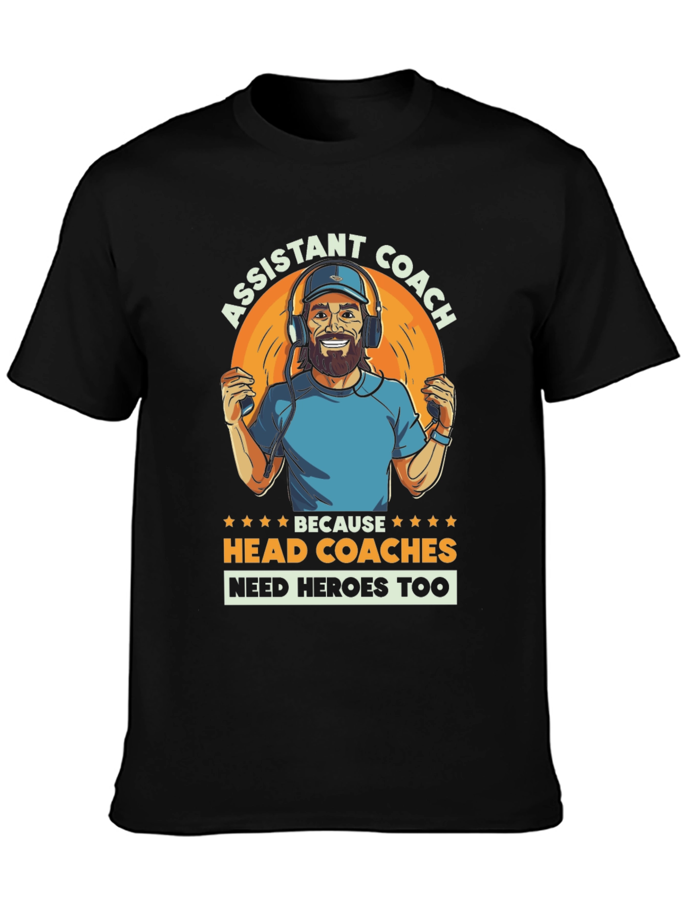 Black Assistant Coach T-Shirt - Head Coaches Need Heroes Too! view 3