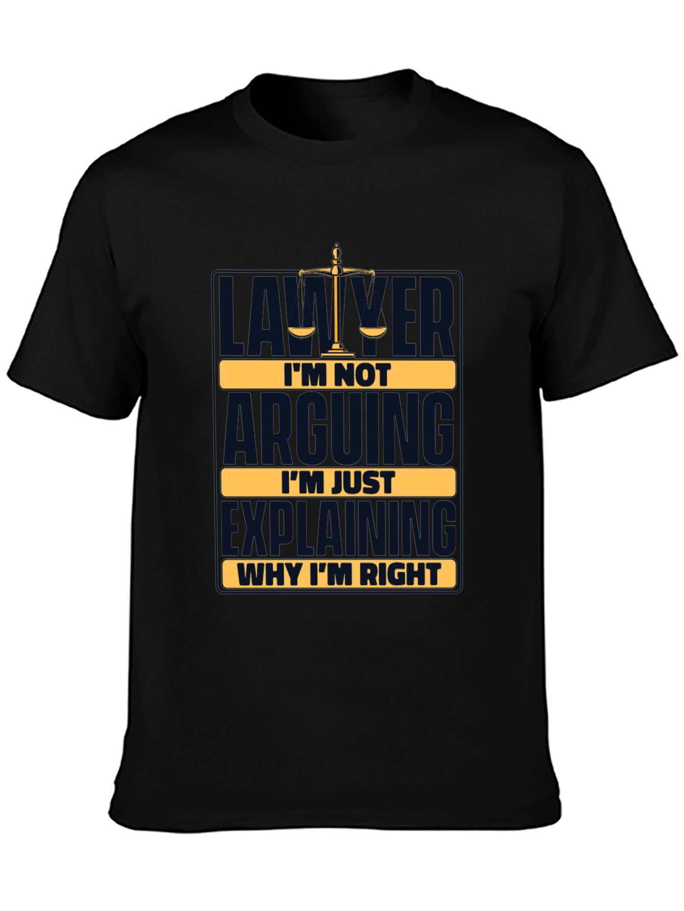 Black Lawyer Humor T-Shirt - I'm Not Arguing, I'm Explaining view 3