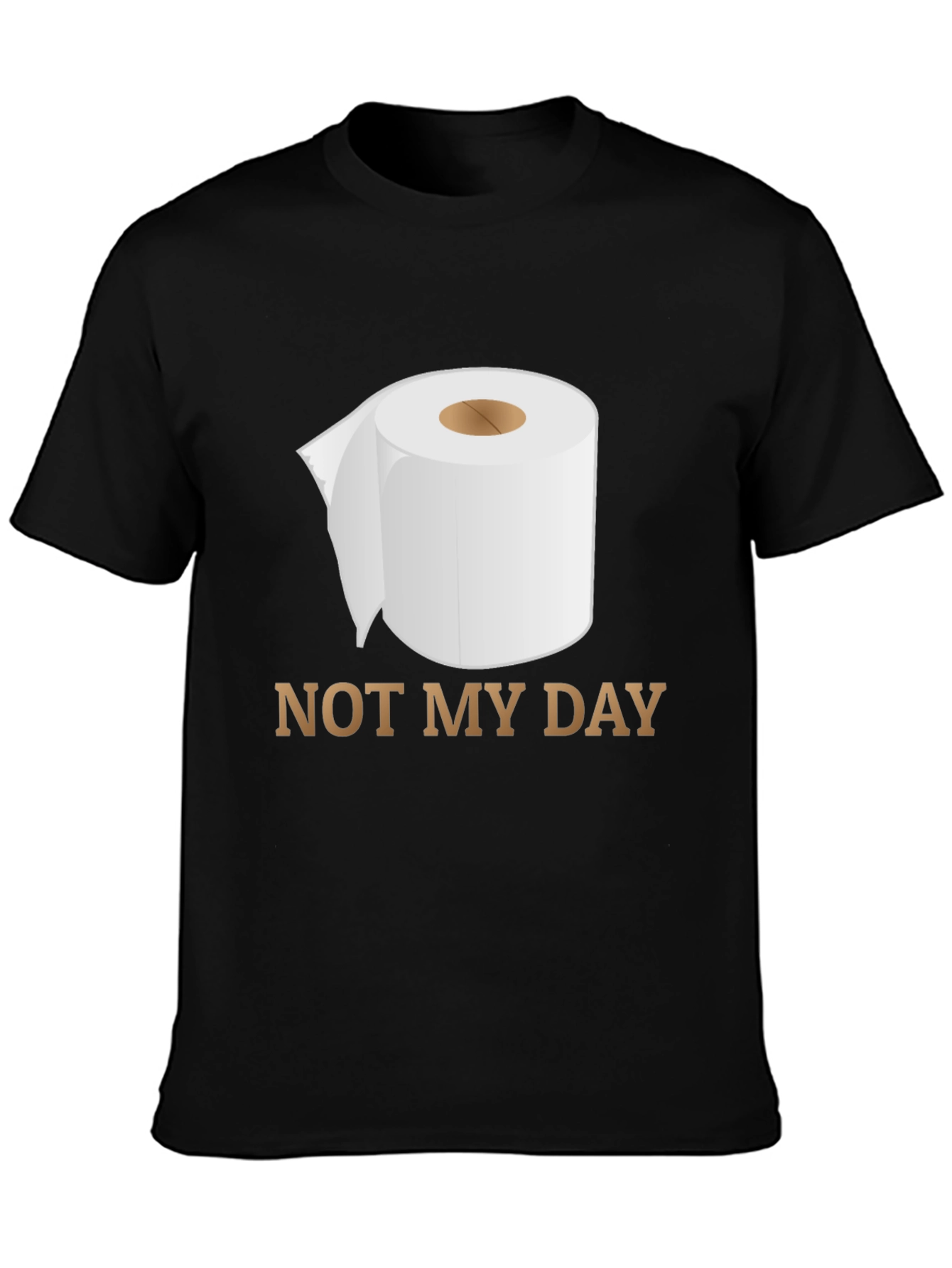 Black Not My Day Toilet Paper Humor Graphic Tee view 3