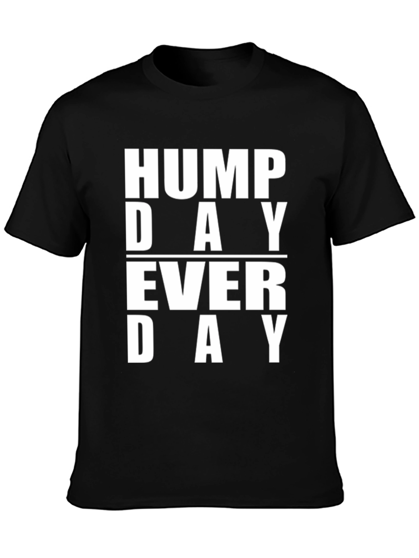 Black Hump Day Everyday Graphic T-Shirt view 3