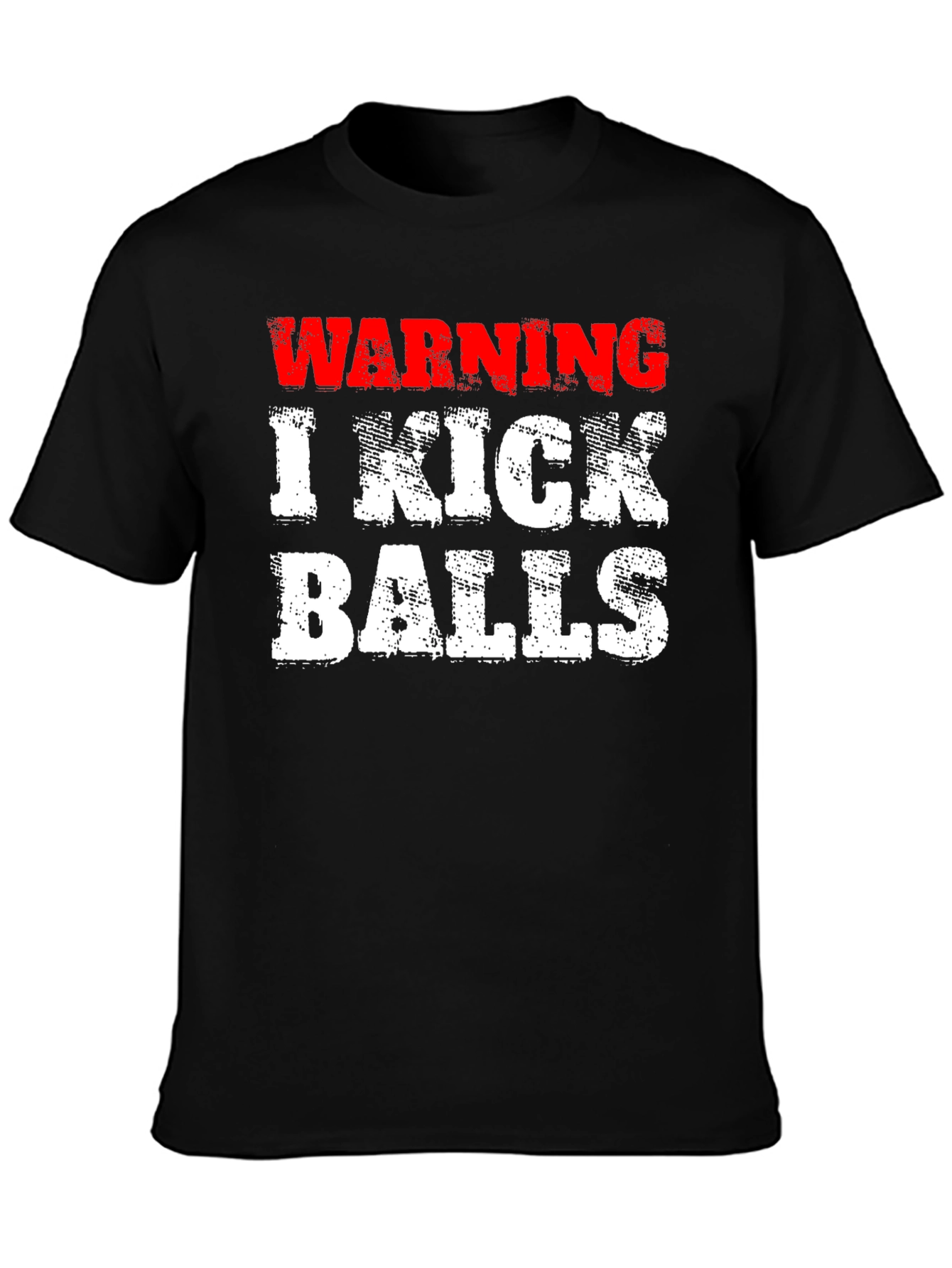 Black Warning: I Kick Balls Funny T-Shirt view 3