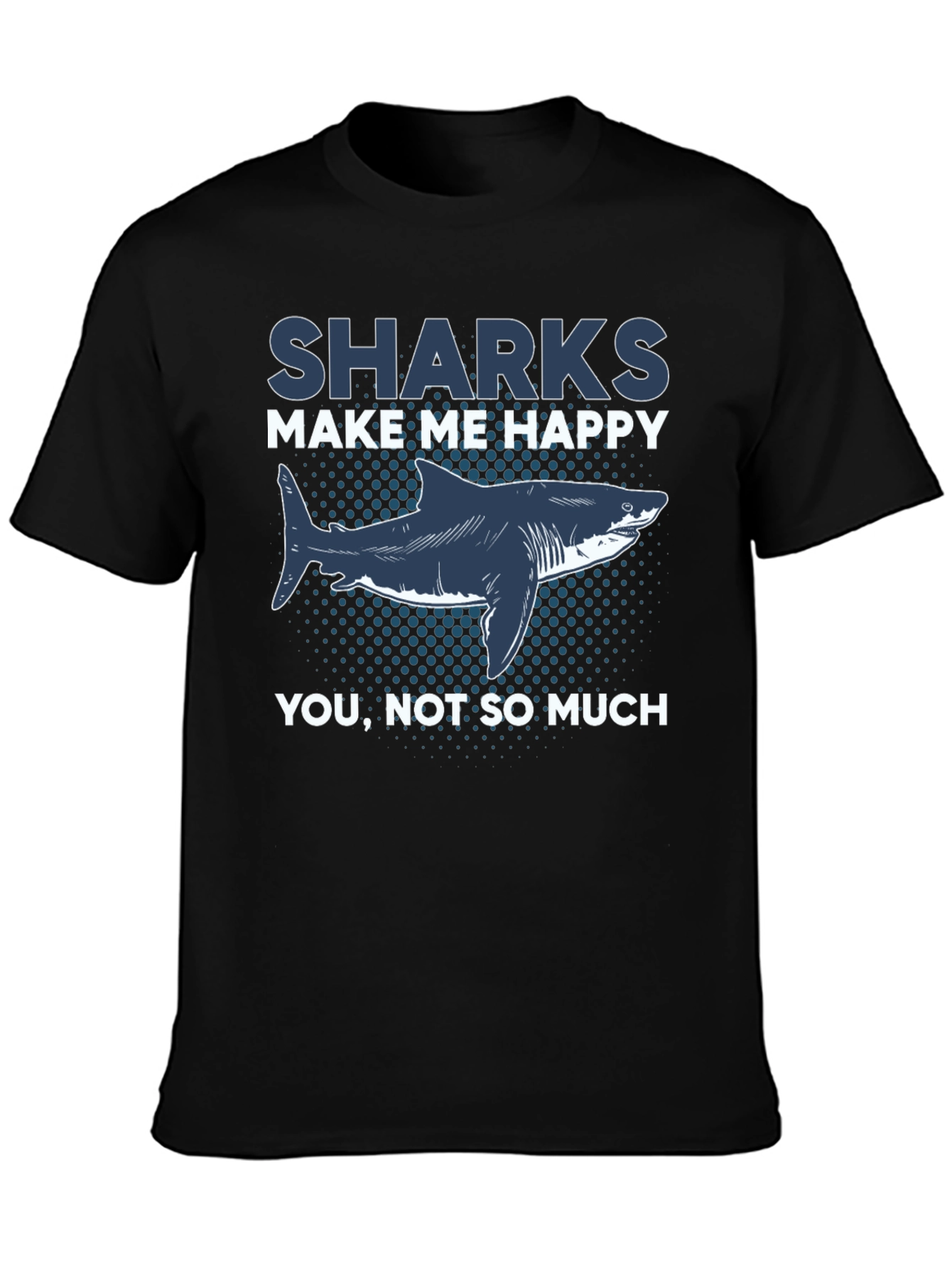 Black Sharks Make Me Happy Graphic T-Shirt view 3