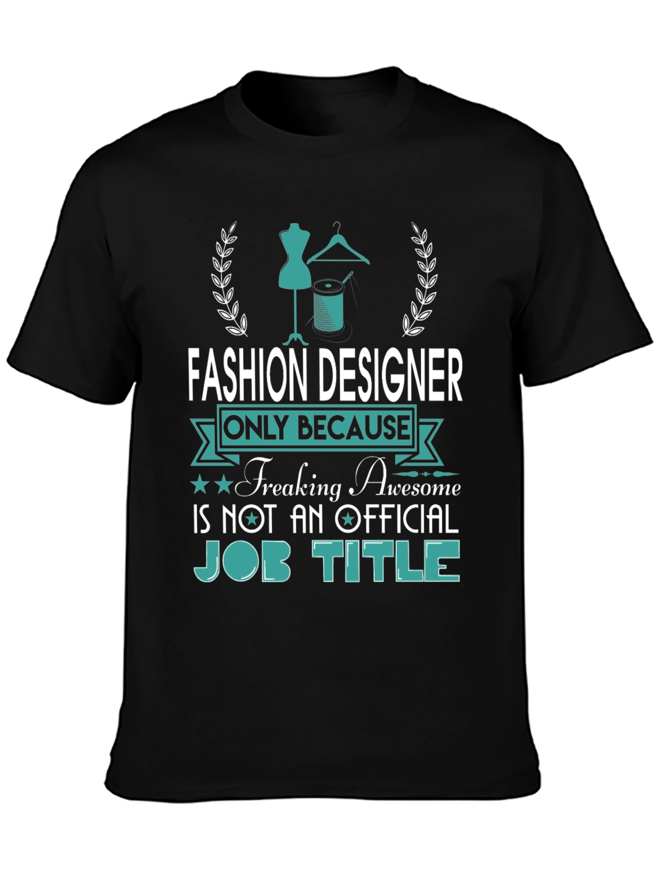 Black Fashion Designer Awesome Job Title Tee view 3