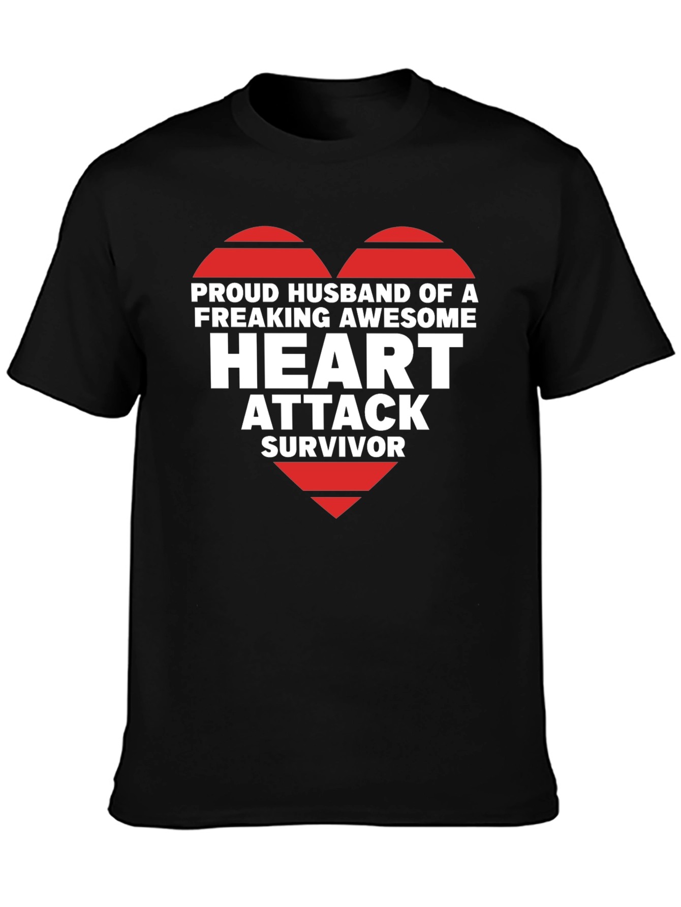 Black Proud Husband Heart Attack Survivor Graphic Tee view 3
