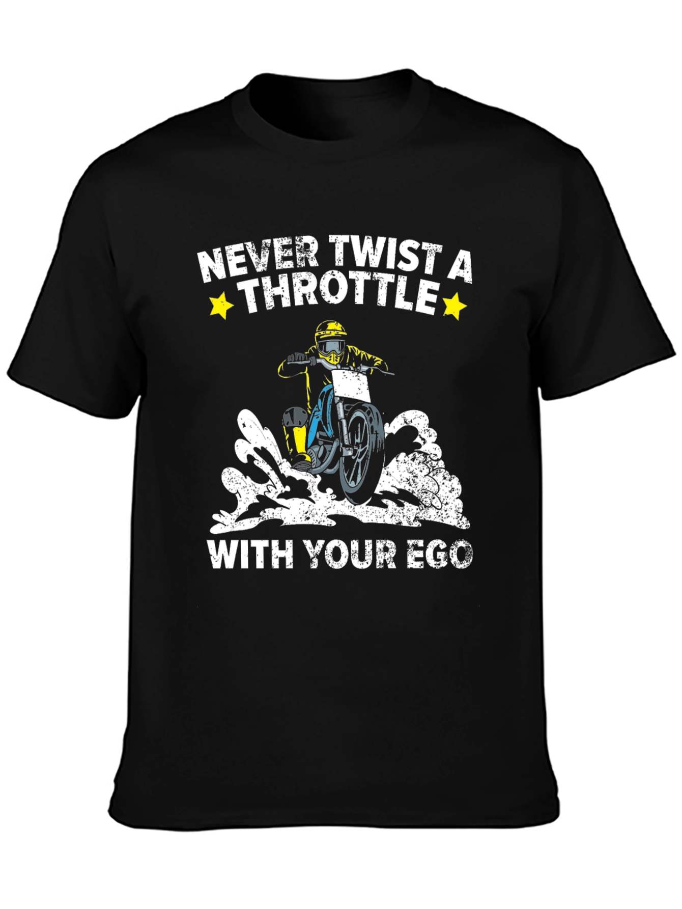 Black Never Twist a Throttle With Your Ego Black T-Shirt view 3