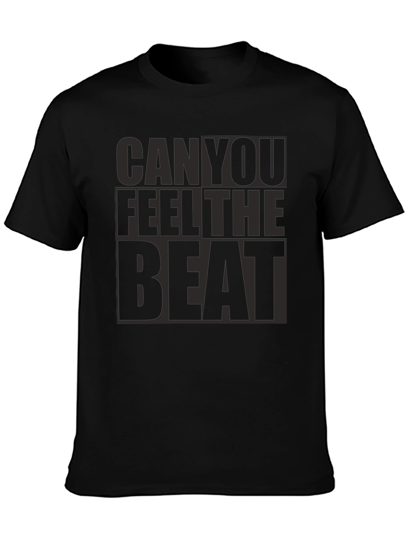 Black Can You Feel The Beat Black T-Shirt view 3