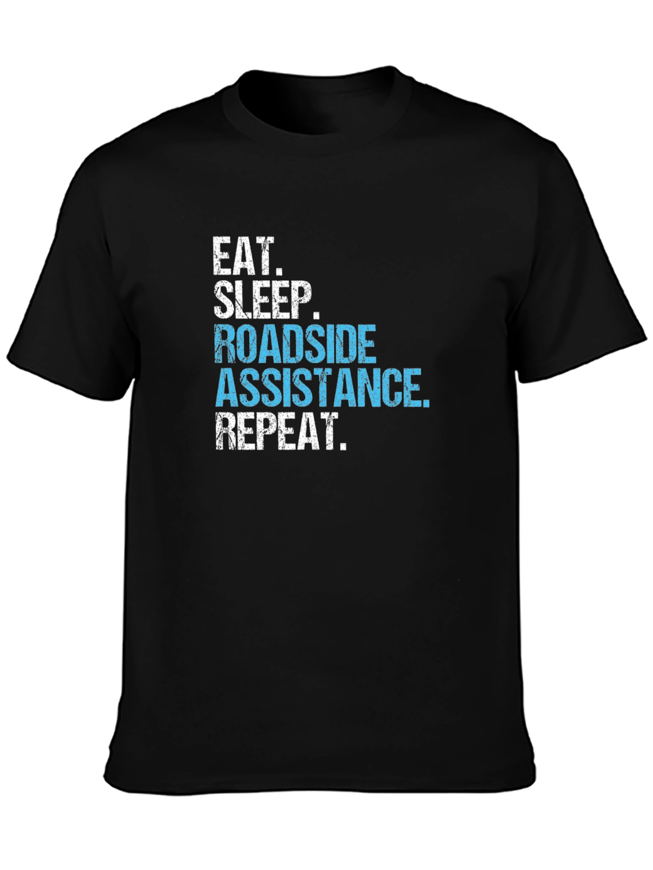Black Roadside Assistance T-Shirt - Eat Sleep Repeat view 3