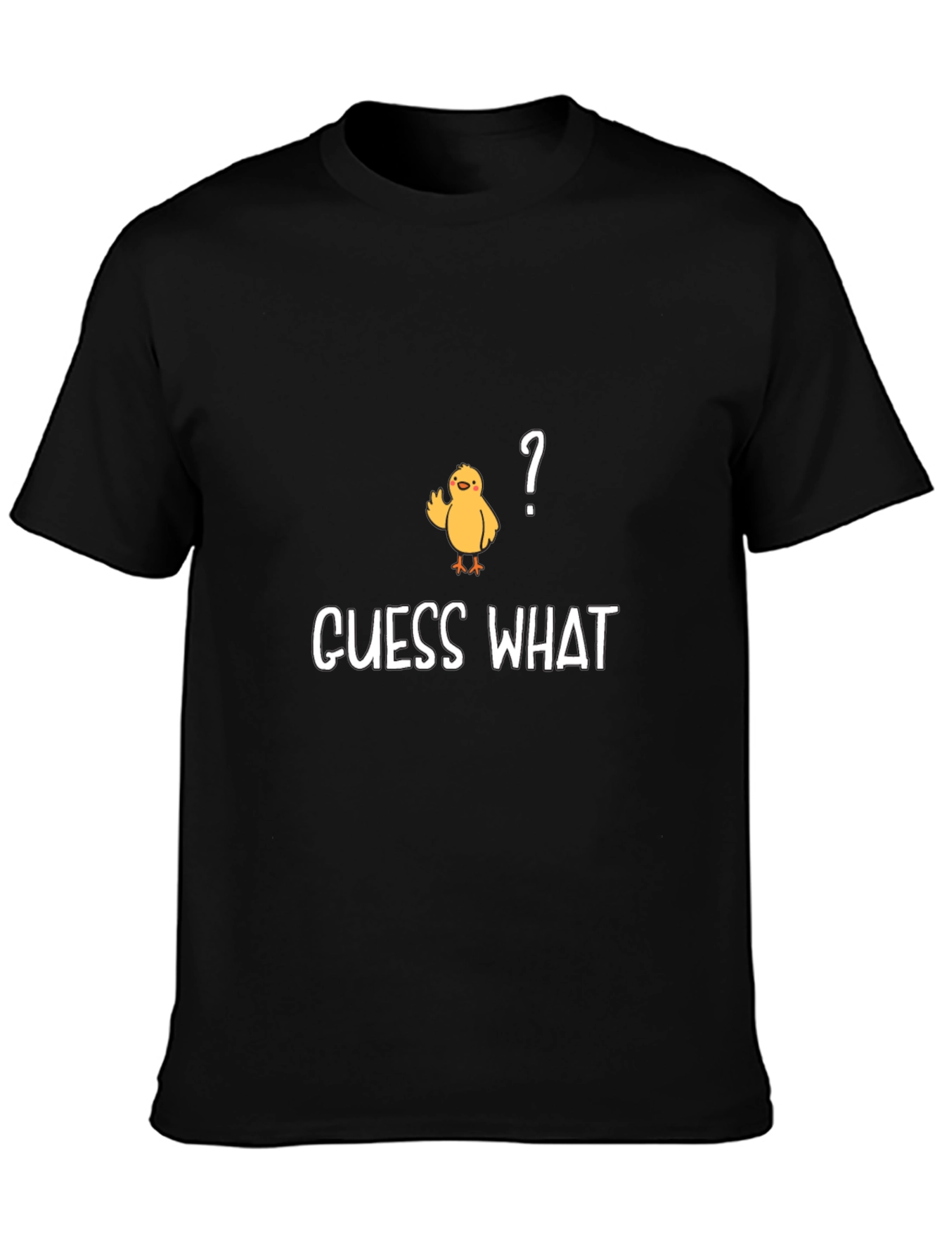 Black Guess What? Chicken T-Shirt - Funny & Casual view 3