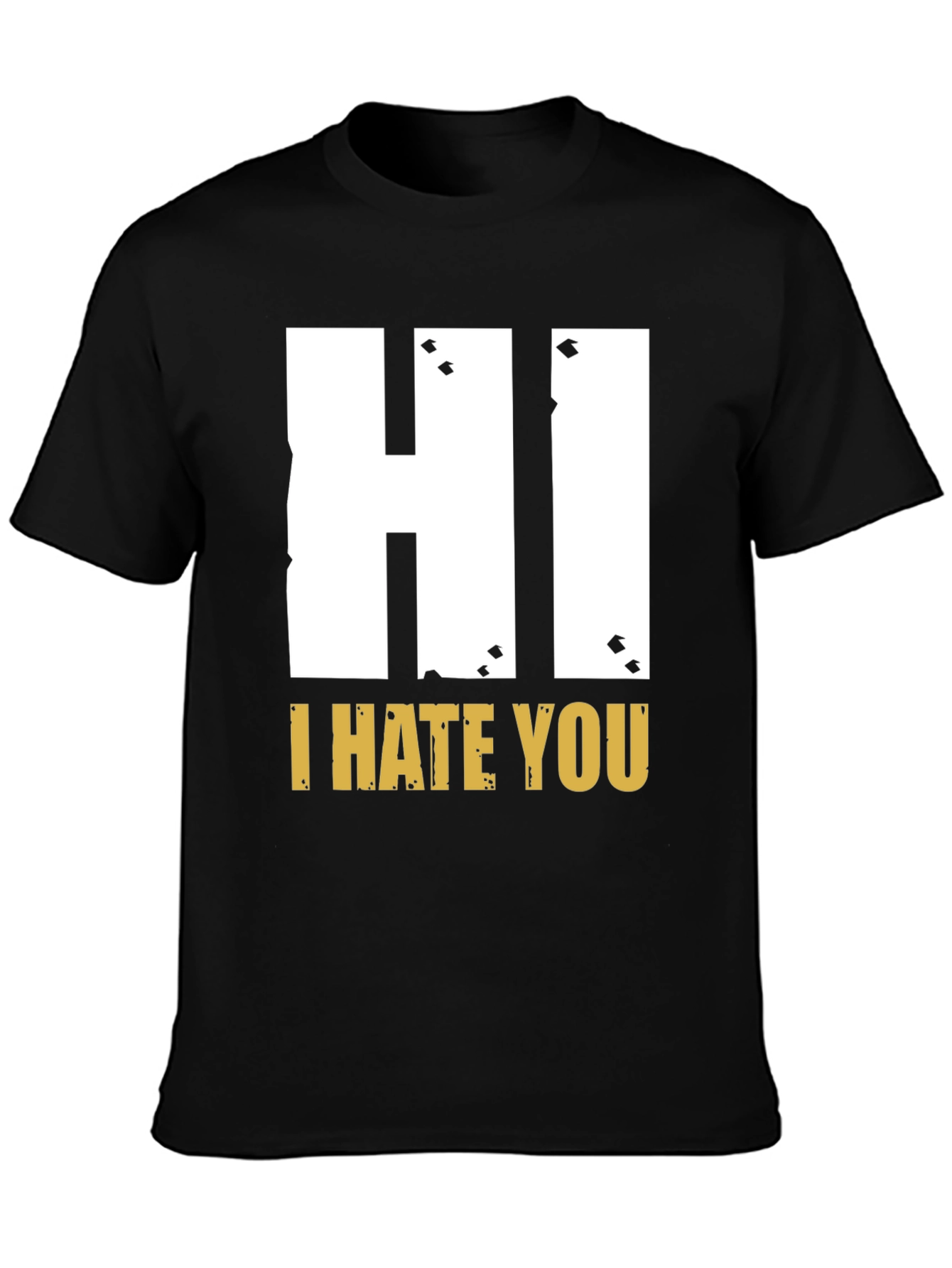 Black Hi I Hate You Graphic T-Shirt - Bold Statement Tee view 3