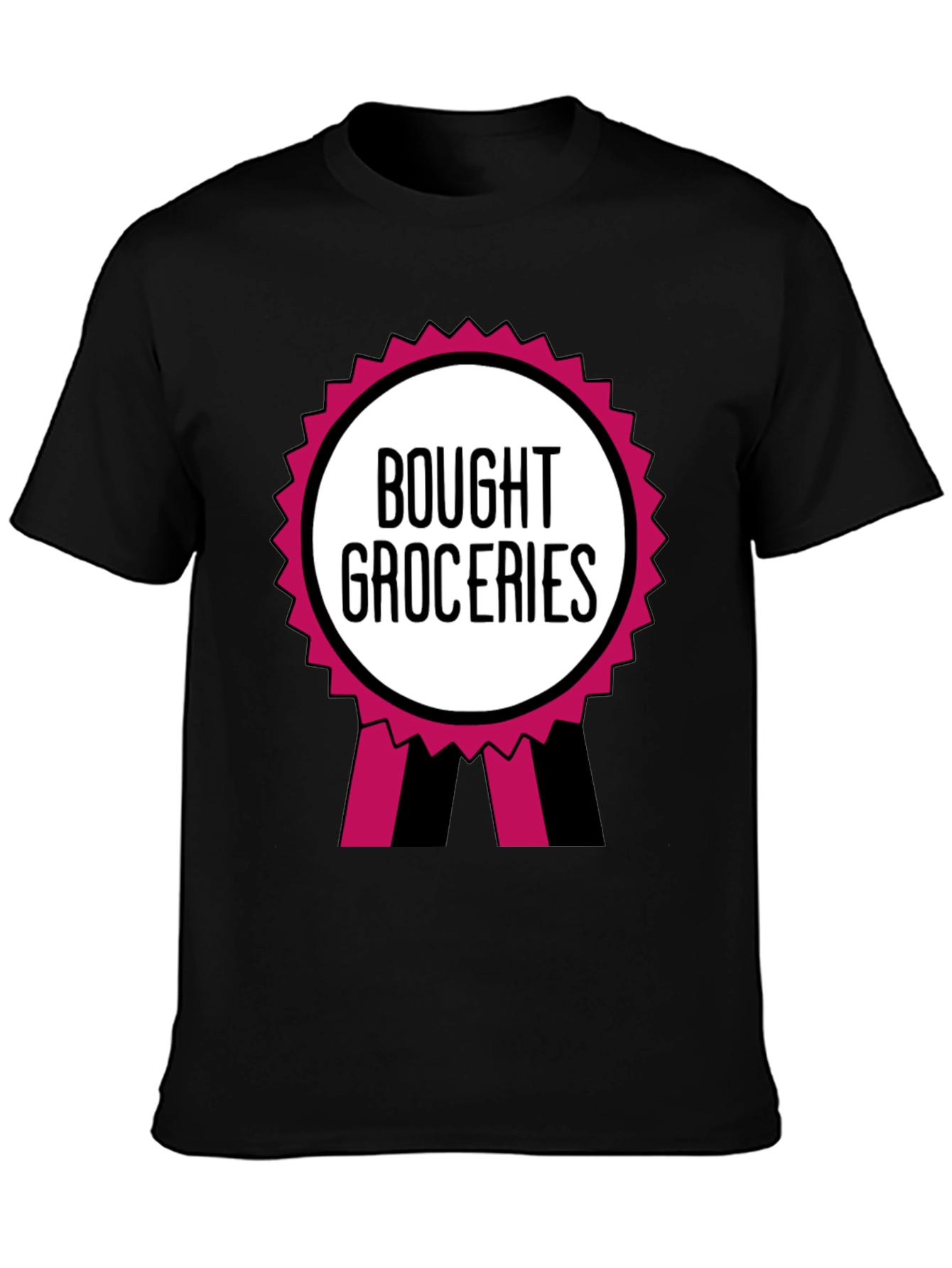 Black Bought Groceries T-Shirt - Funny Award Ribbon Graphic Tee view 3