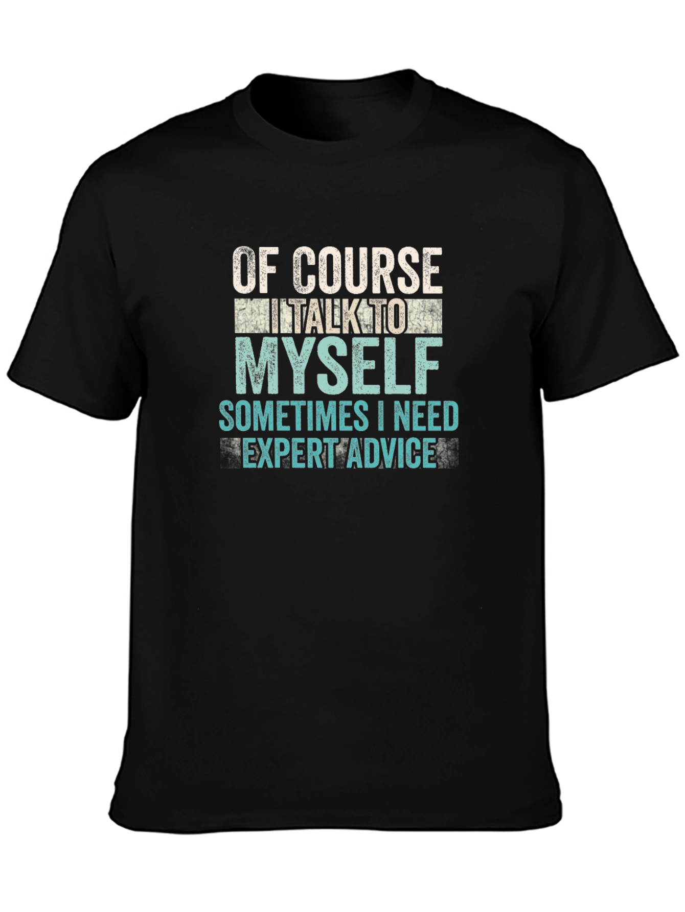 Black Expert Advice Graphic Tee - Funny Sarcastic Humor T-Shirt view 3