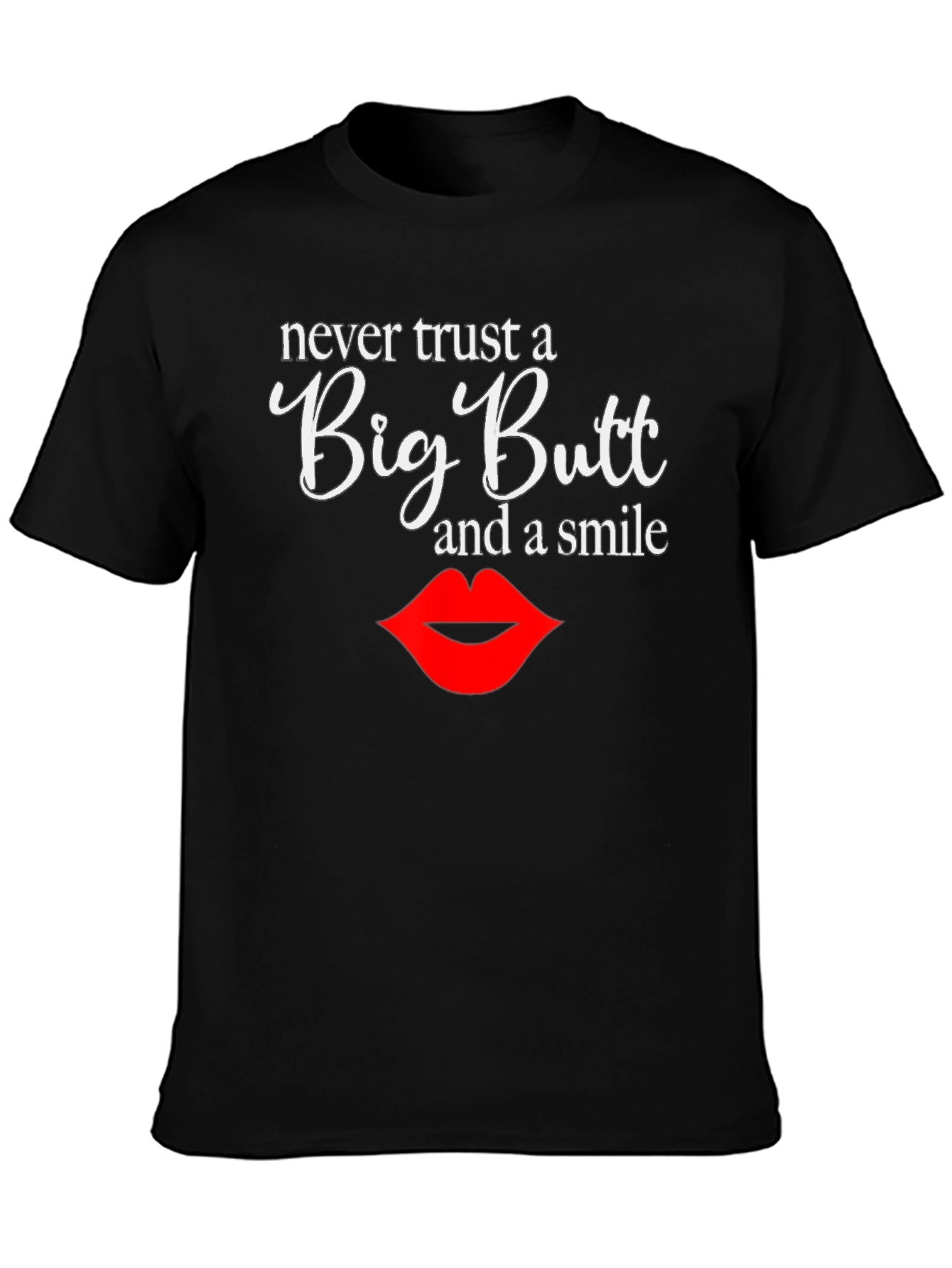 Black Big Butt Smile T-Shirt view 3