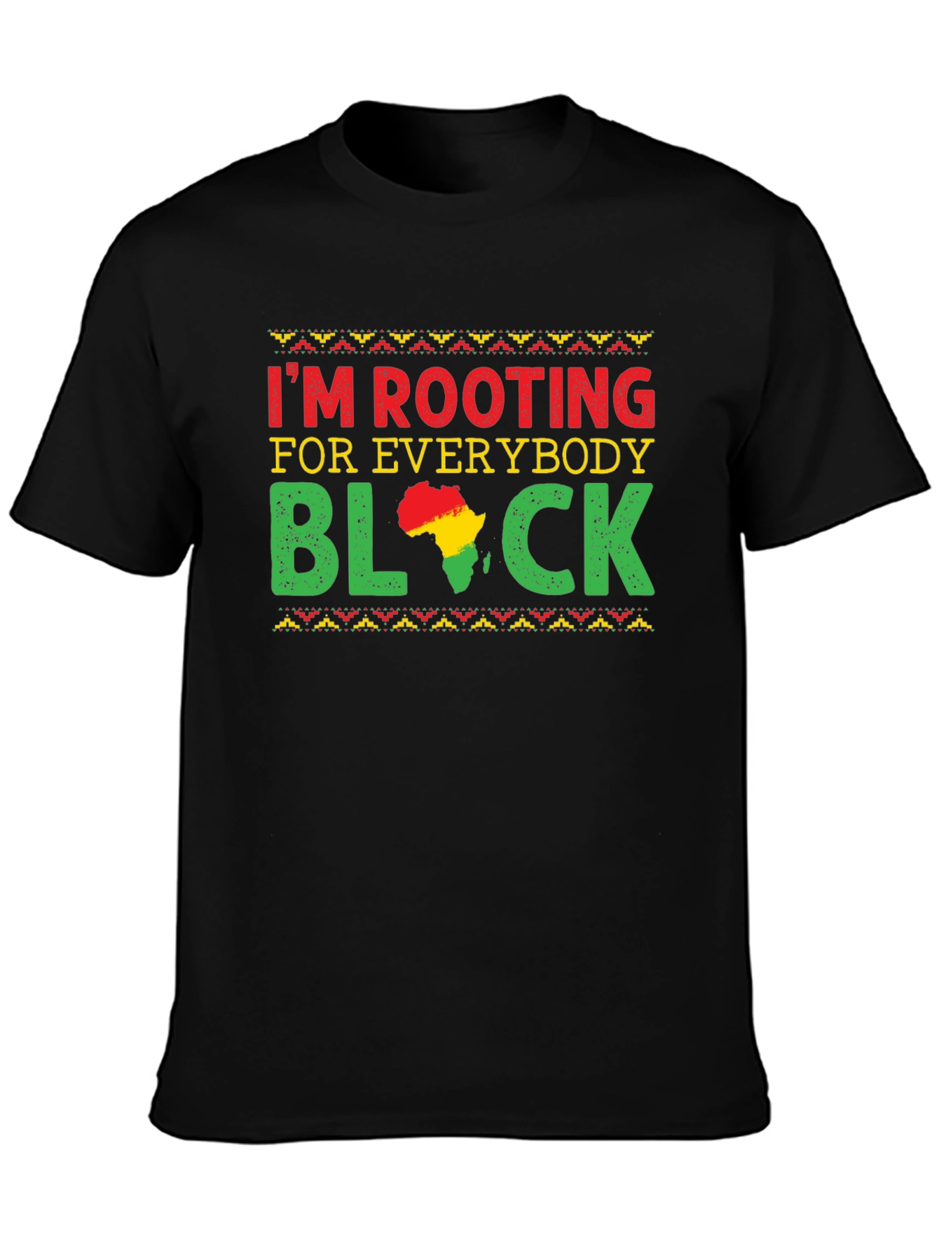 Black Rooting For Everybody Black T-Shirt view 3