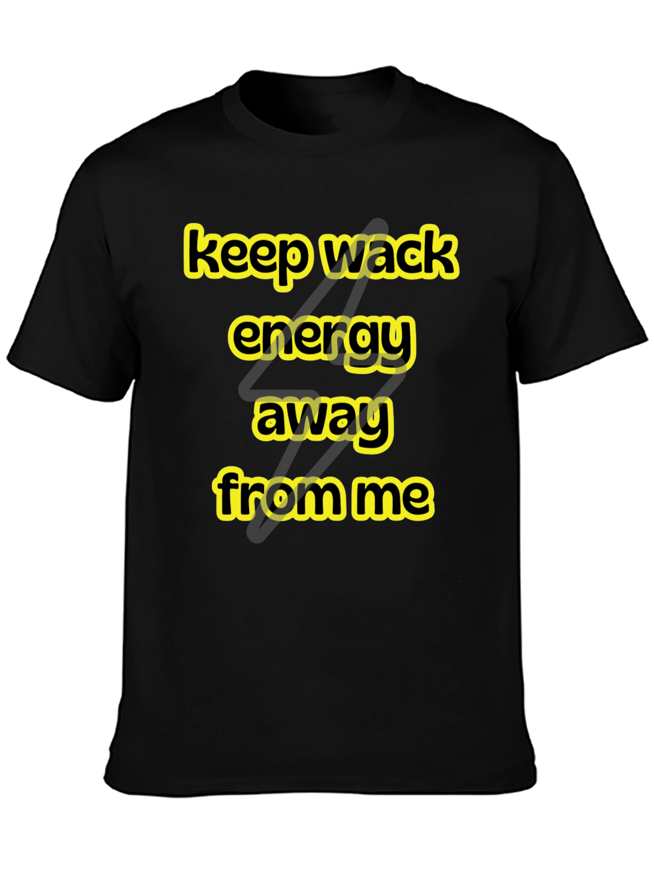 Black Keep Wack Energy Away Black Graphic Tee view 3