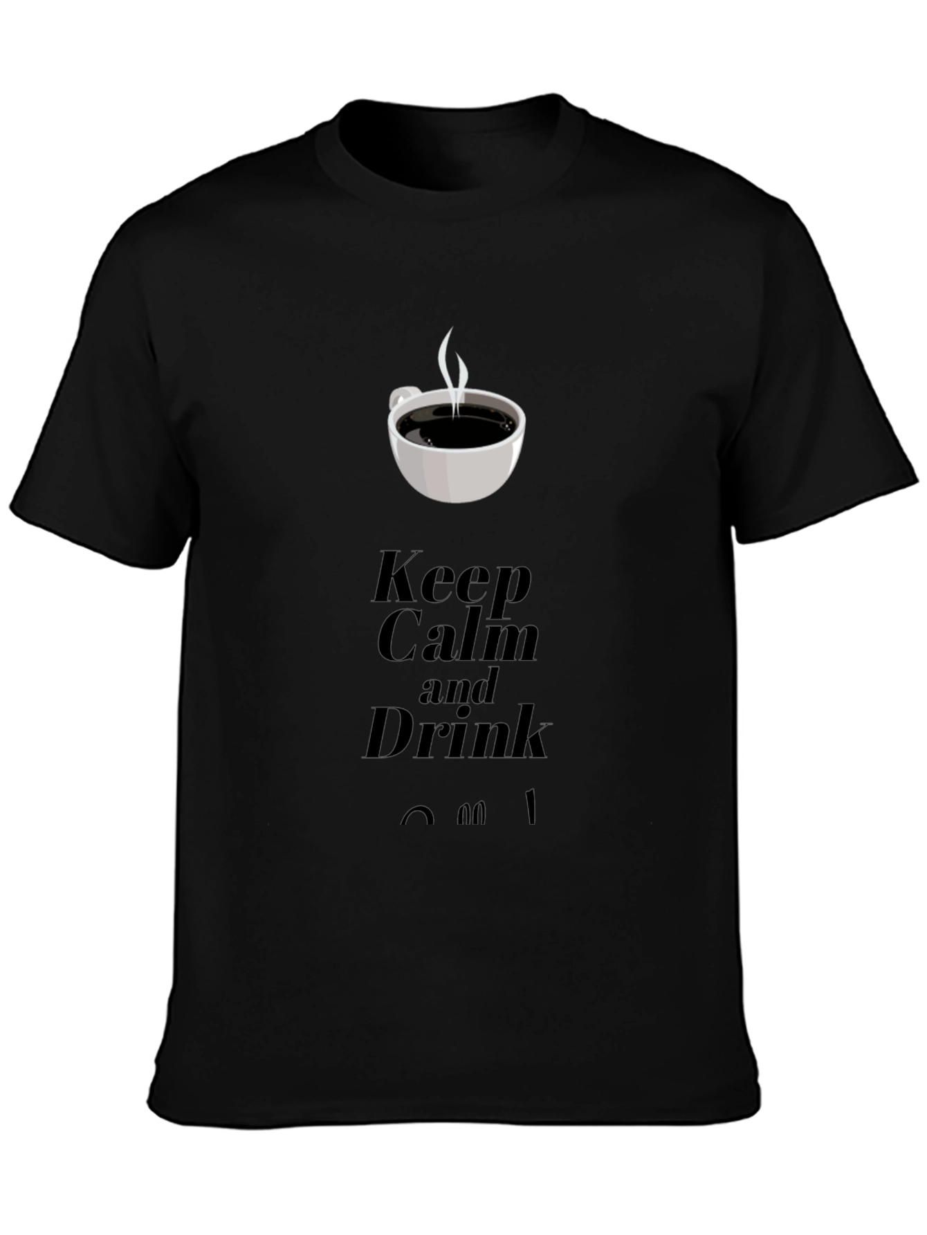 Black Keep Calm and Drink Coffee Graphic T-Shirt view 3