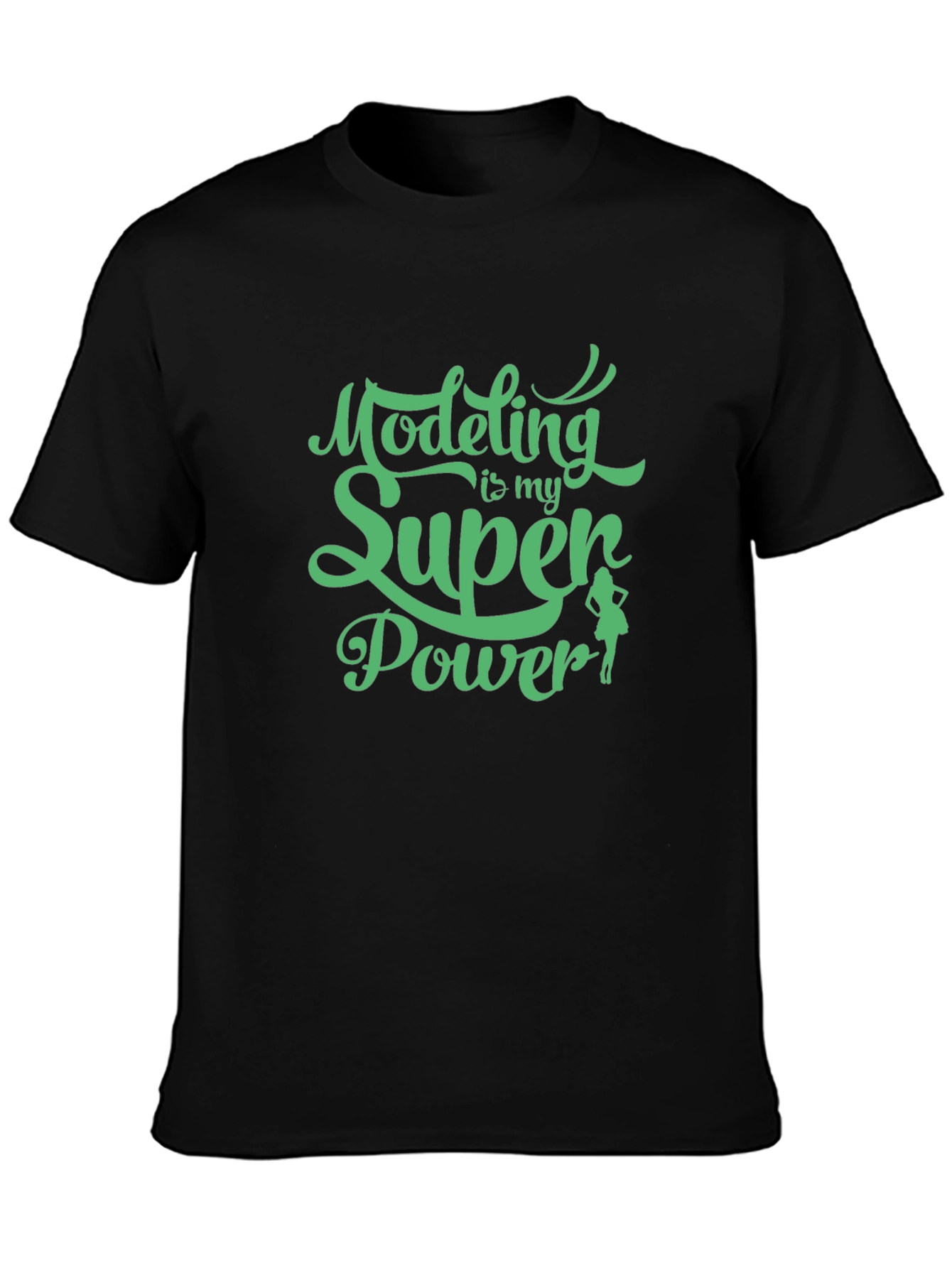 Black Modeling is My Super Power Tee - Black view 3