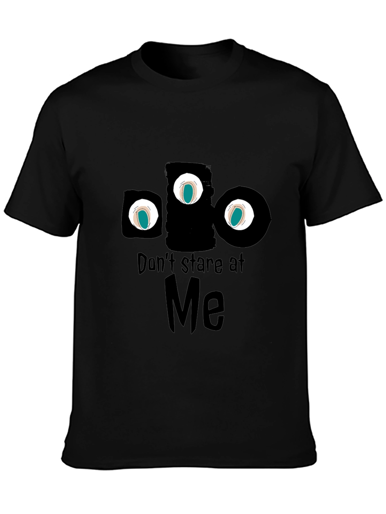 Black Don't Stare at Me Graphic Tee view 3