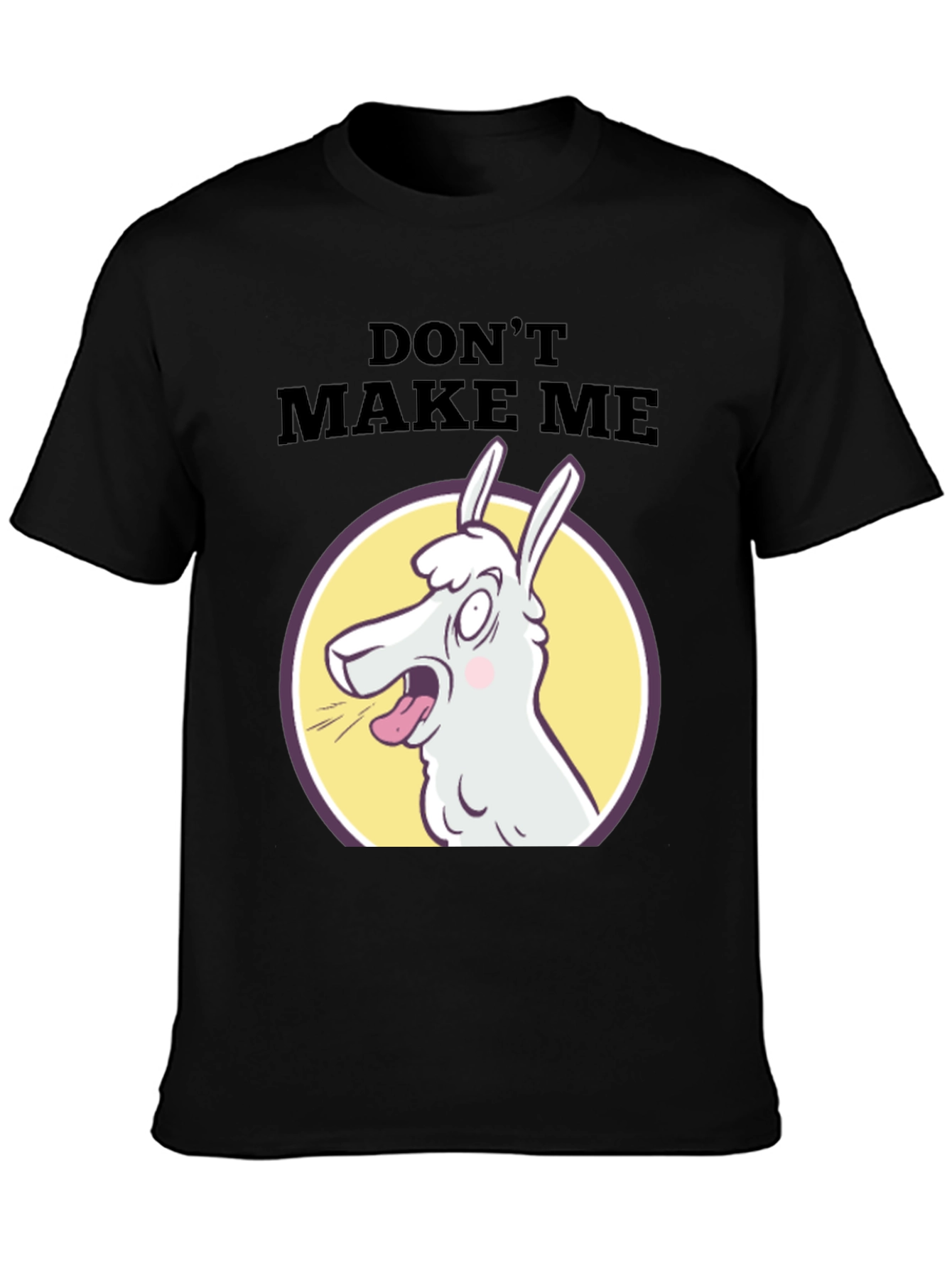Black Don't Make Me Llama T-Shirt - Funny Graphic Tee view 3