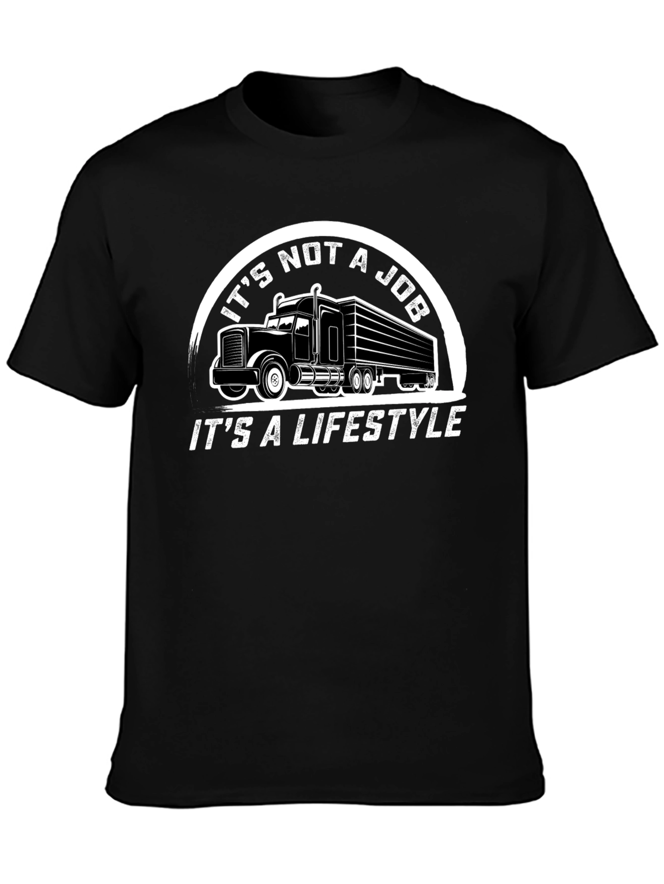 Trucker Lifestyle T-Shirt - It's Not a Job! - 3